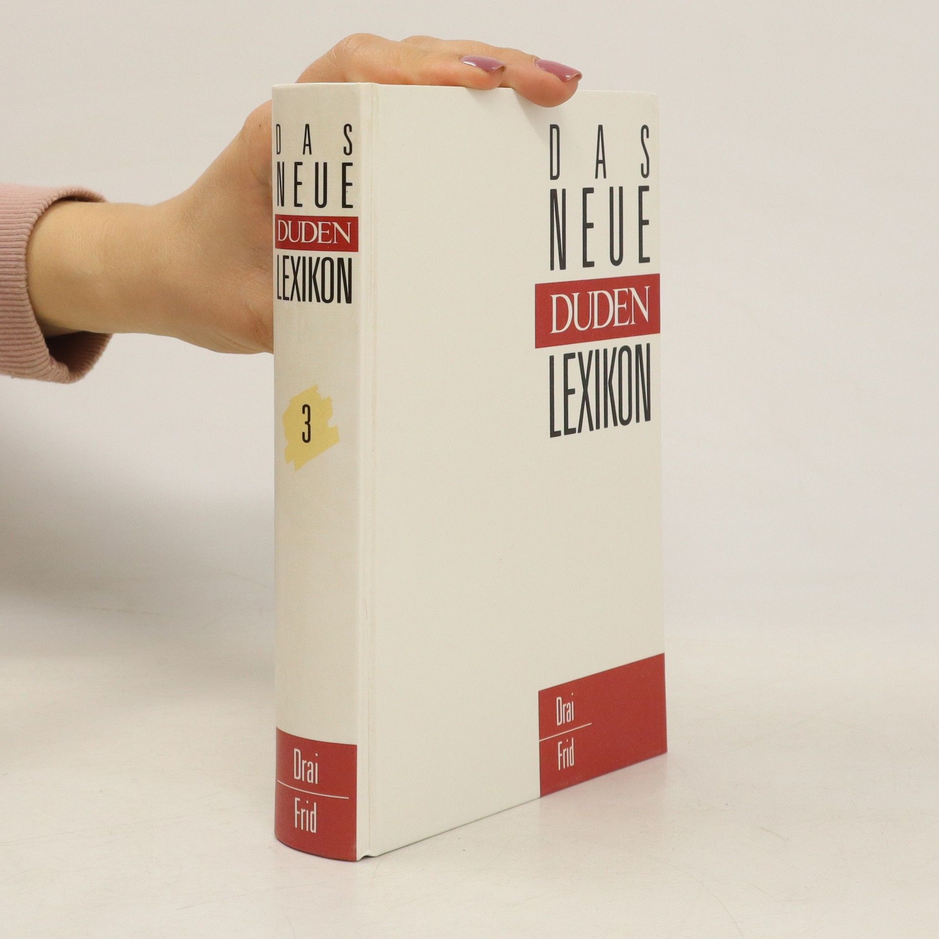 kolektiv Das neue Duden-Lexikon 3 Drai-Frid