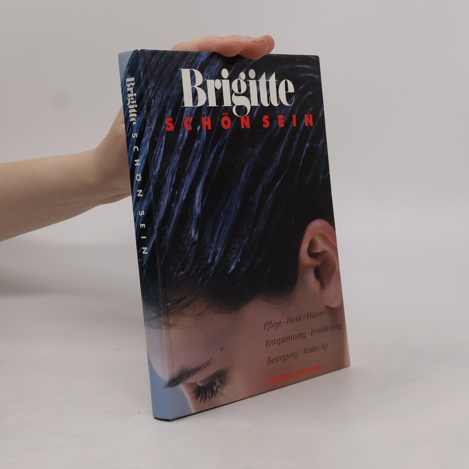 Ingeborg Wittmann Brigitte, schön sein