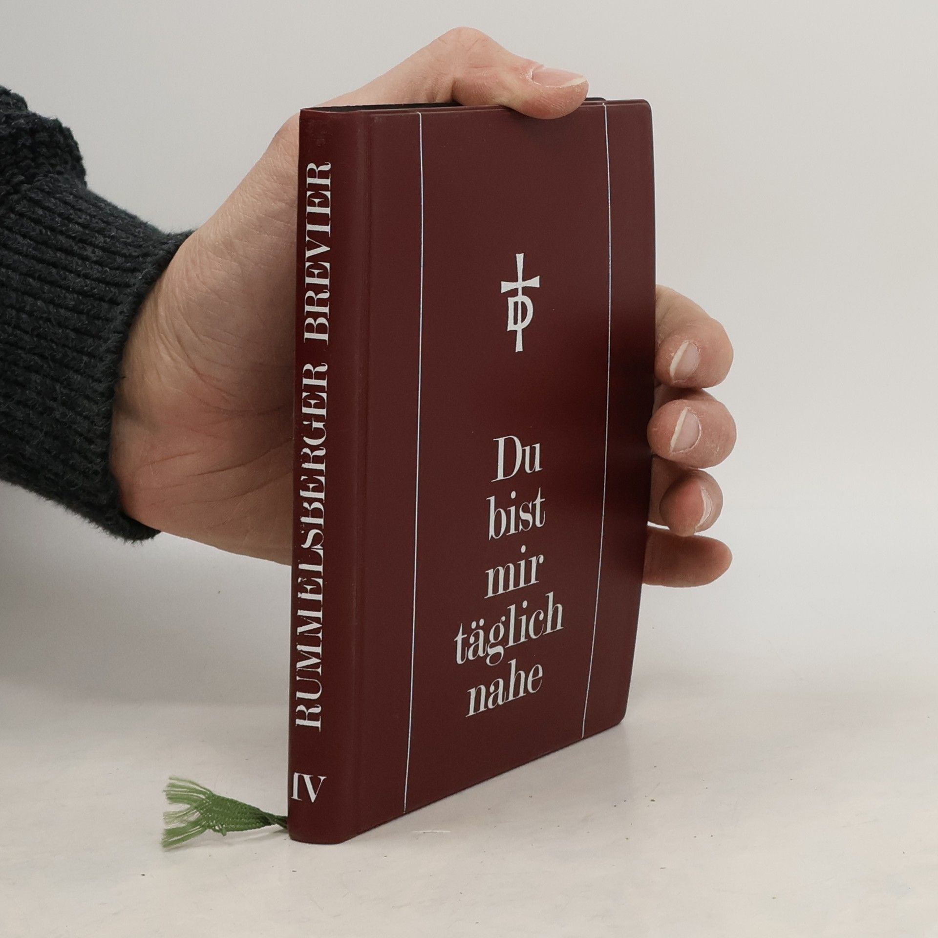 Collectif d'auteurs Rummelsberger Brevier. Du bist  mir täglich nahe
