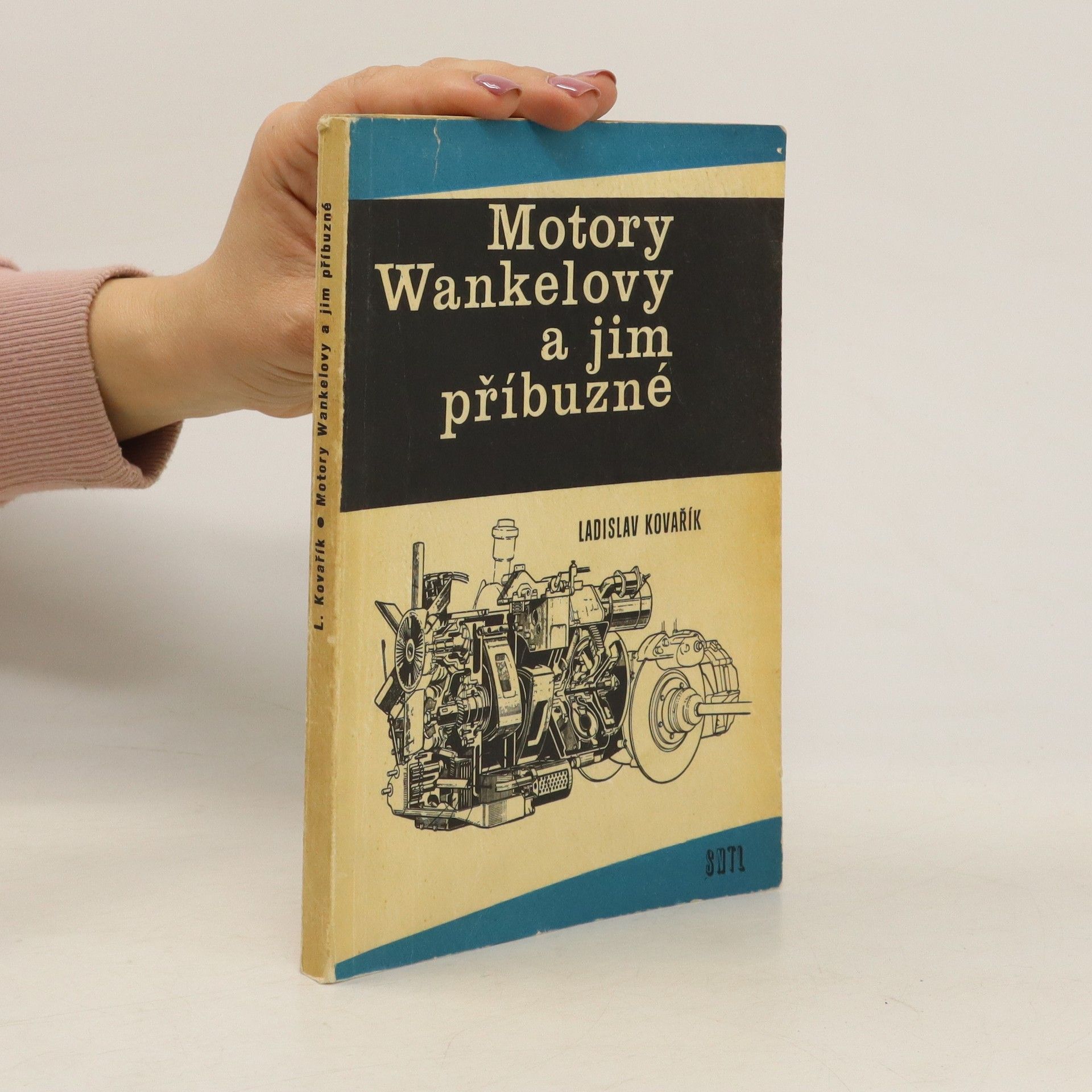 Ladislav Kovařík Motory Wankelovy a jim příbuzné