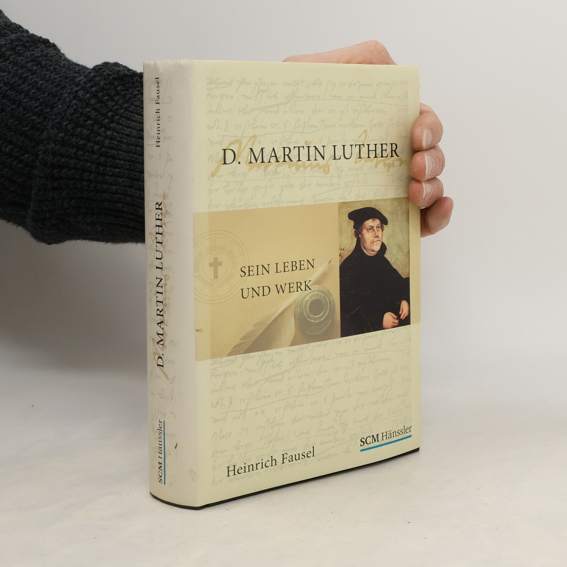 Heinrich Fausel D. Martin Luther