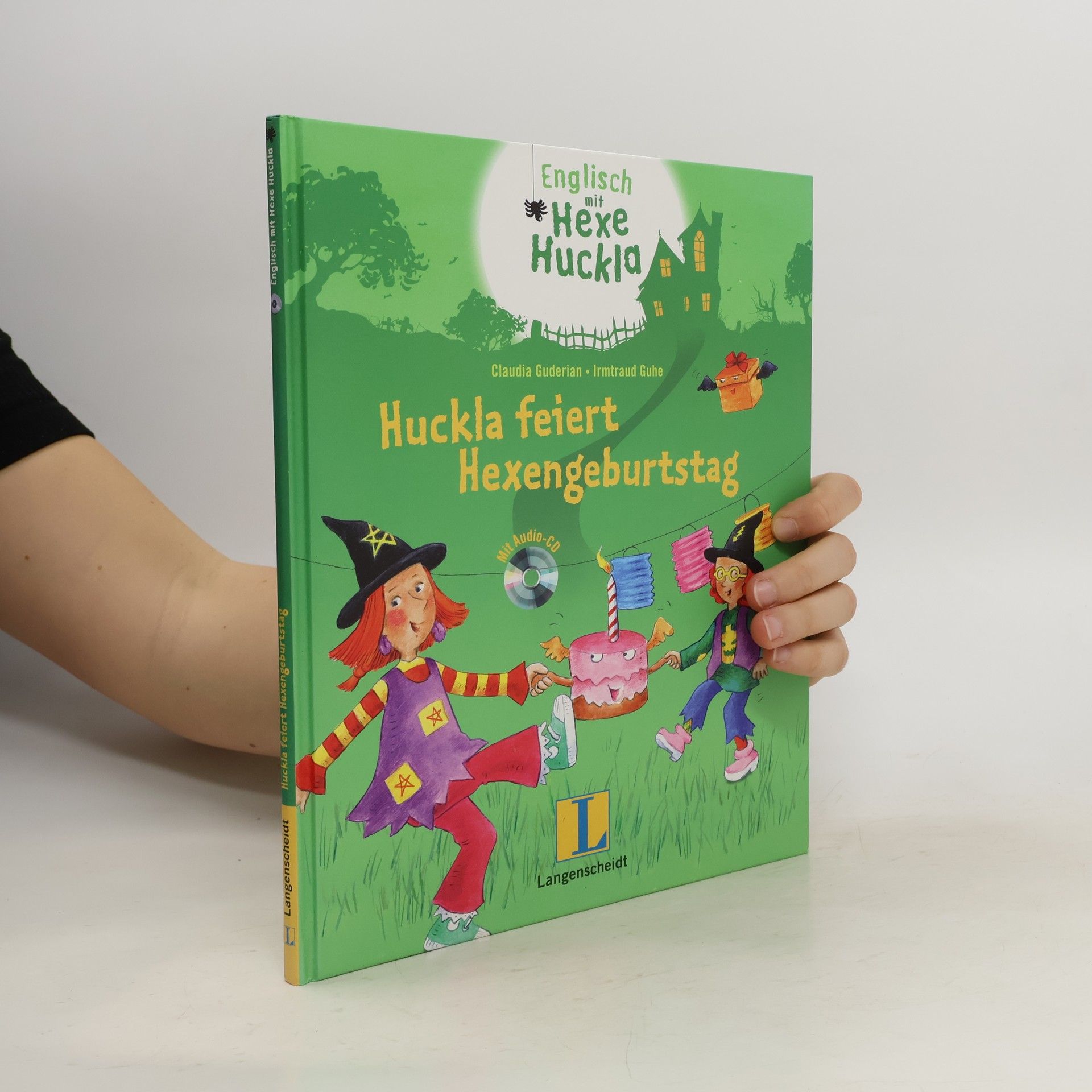 Claudia Guderian Huckla feiert Hexengeburtstag, m. Audio-CD