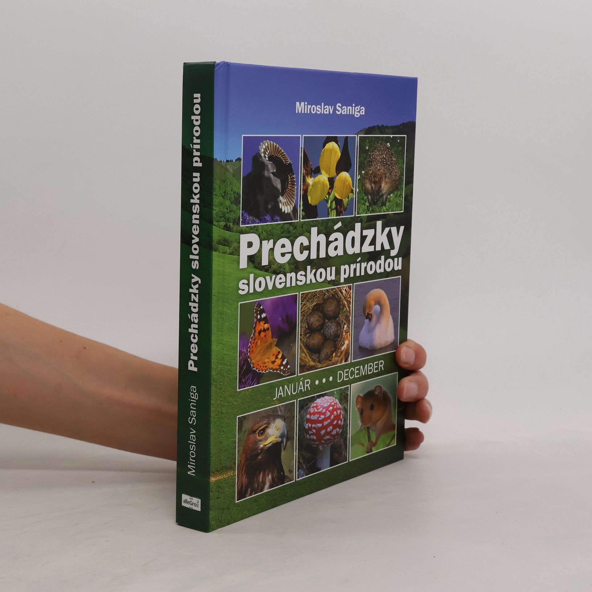 Miroslav Saniga Prechádzky slovenskou prírodou