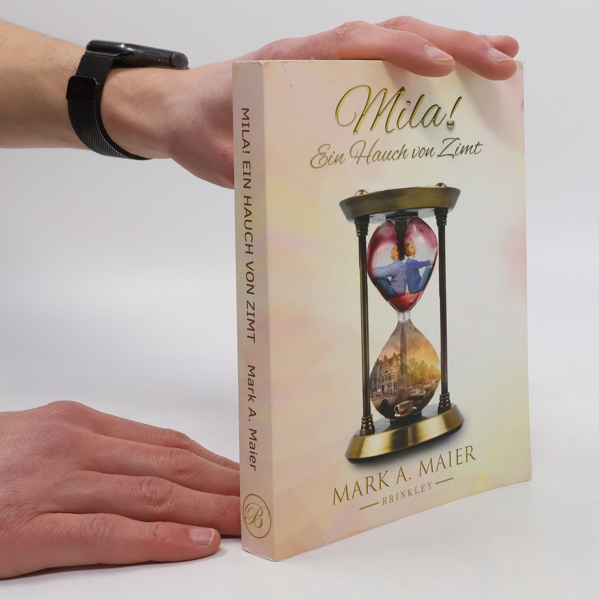 Mark A. Maier Mila! Ein Hauch von Zimt