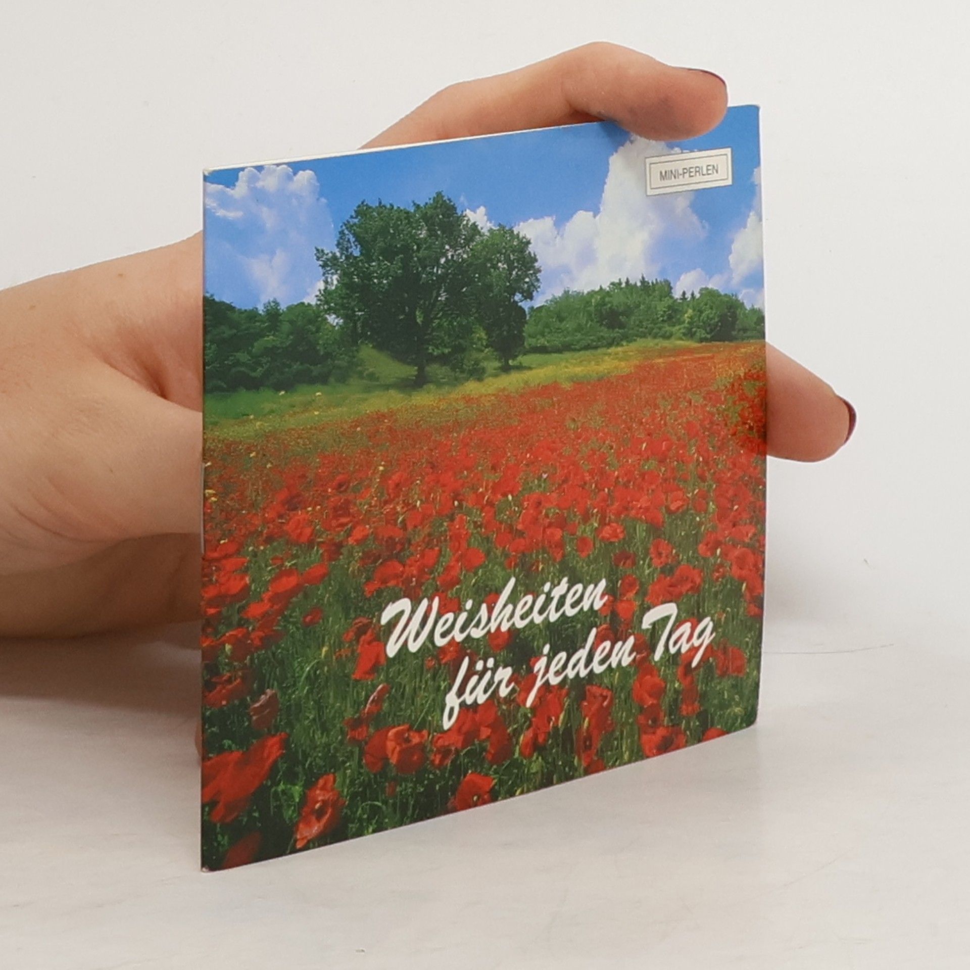 Autorenkollektiv Weisheiten für jeden Tag