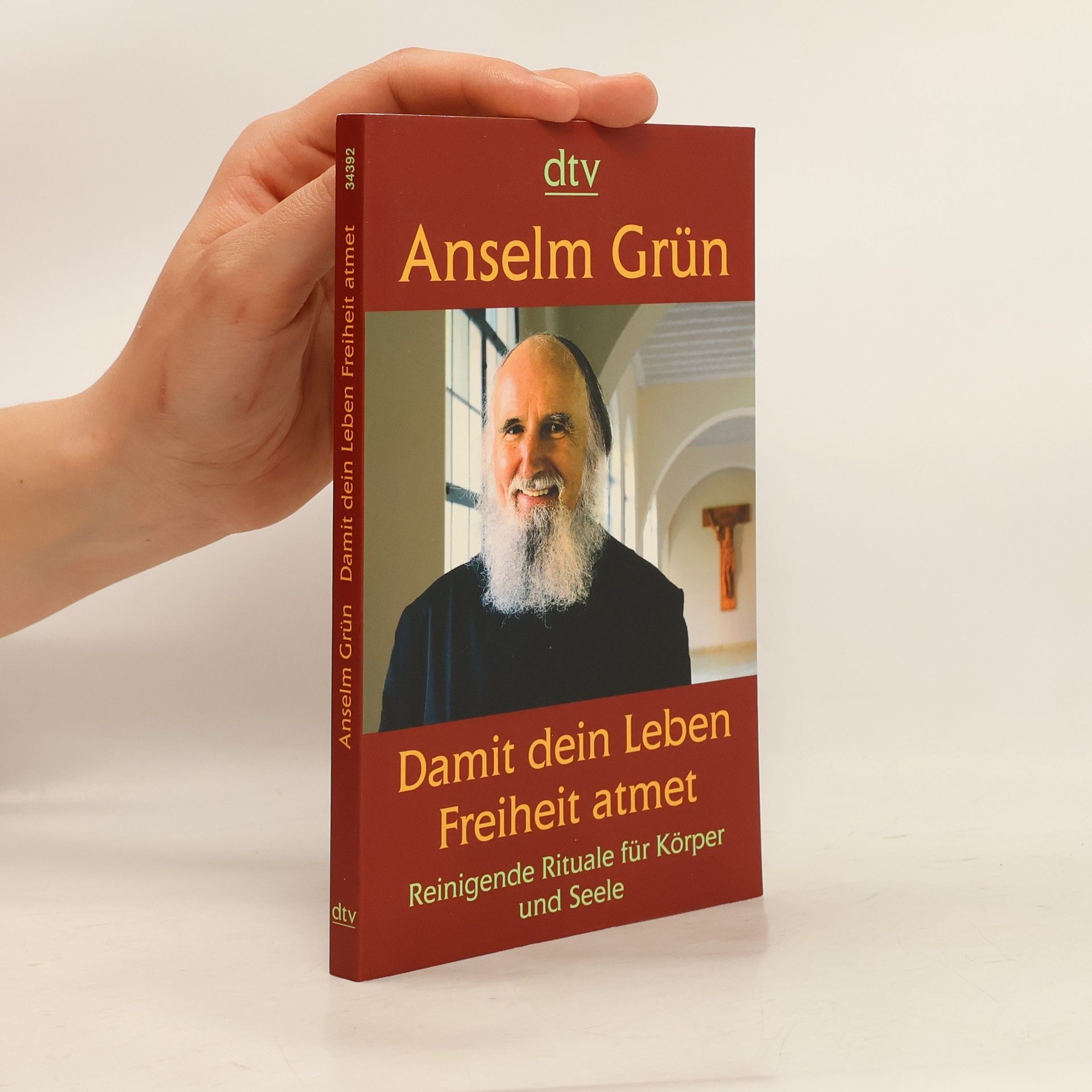 Anselm Grün Damit dein Leben Freiheit atmet