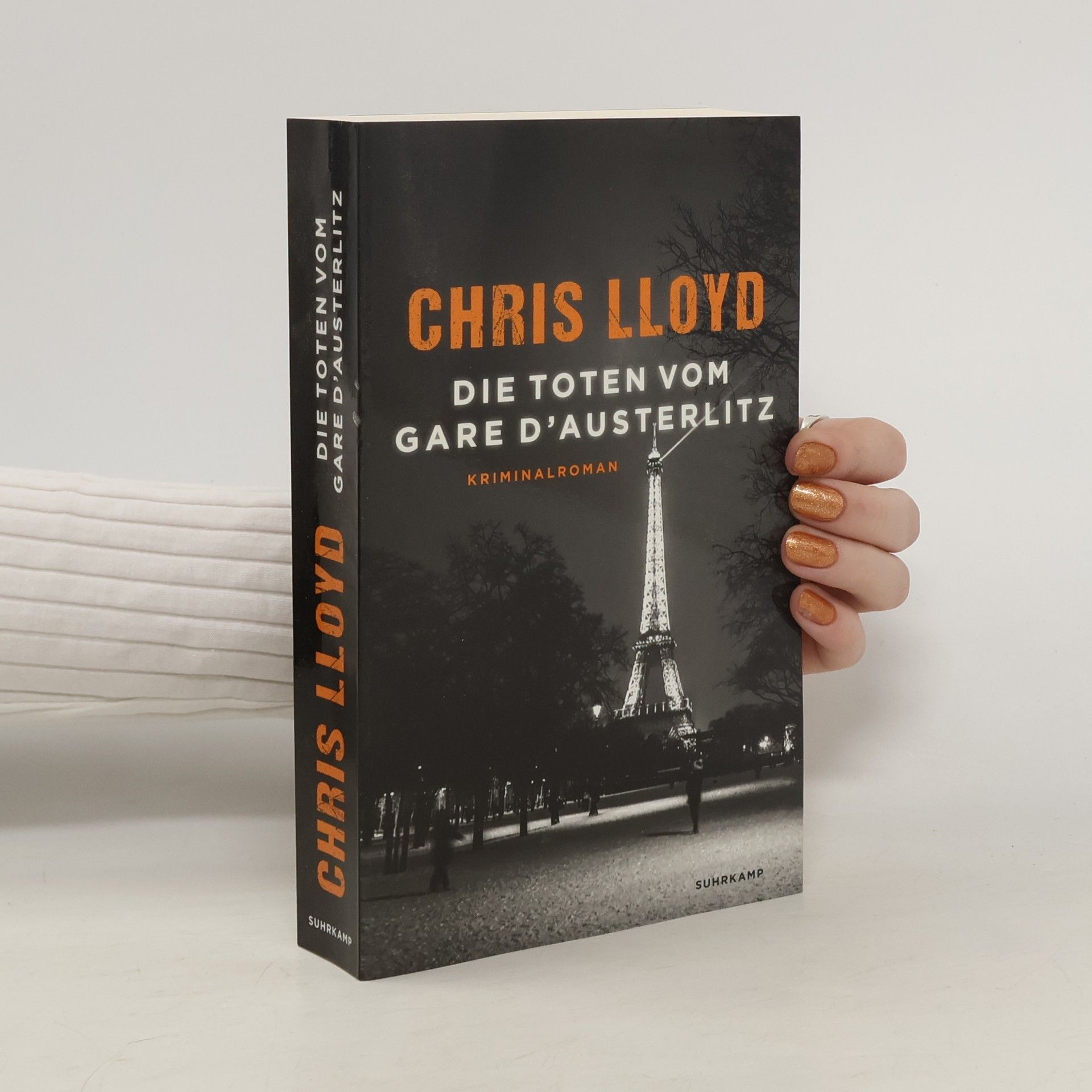 Chris Lloyd Die Toten vom Gare d’Austerlitz