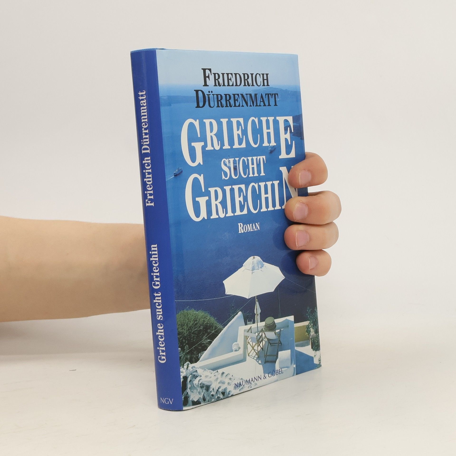 Friedrich Dürrenmatt Grieche sucht Griechin. Roman.