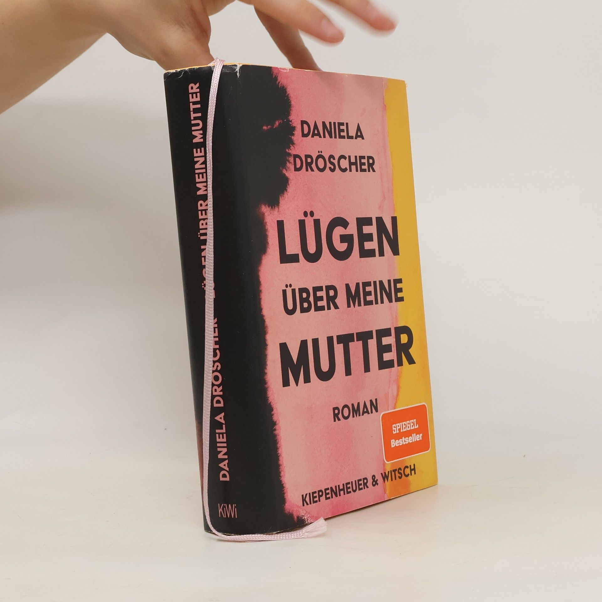 Daniela Dröscher Lügen über meine Mutter : Roman
