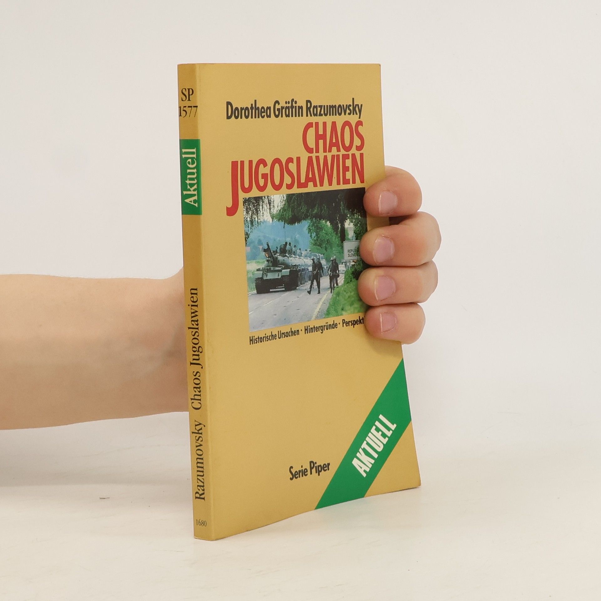 Dorothea Razumovsky Chaos Jugoslawien