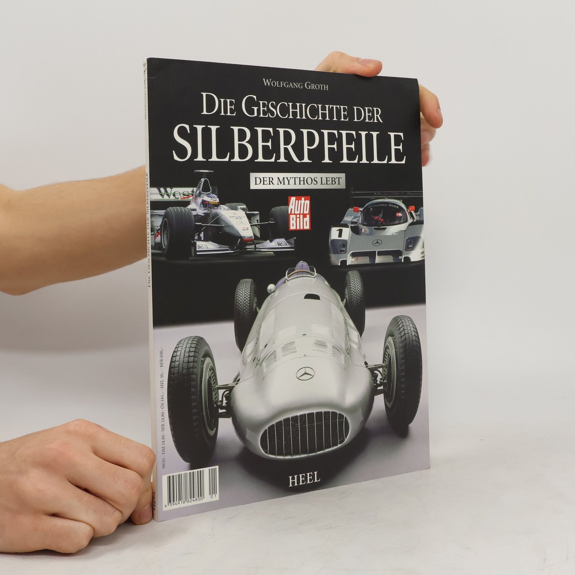 Wolfgang Groth Die Geschichte der Silberpfeile
