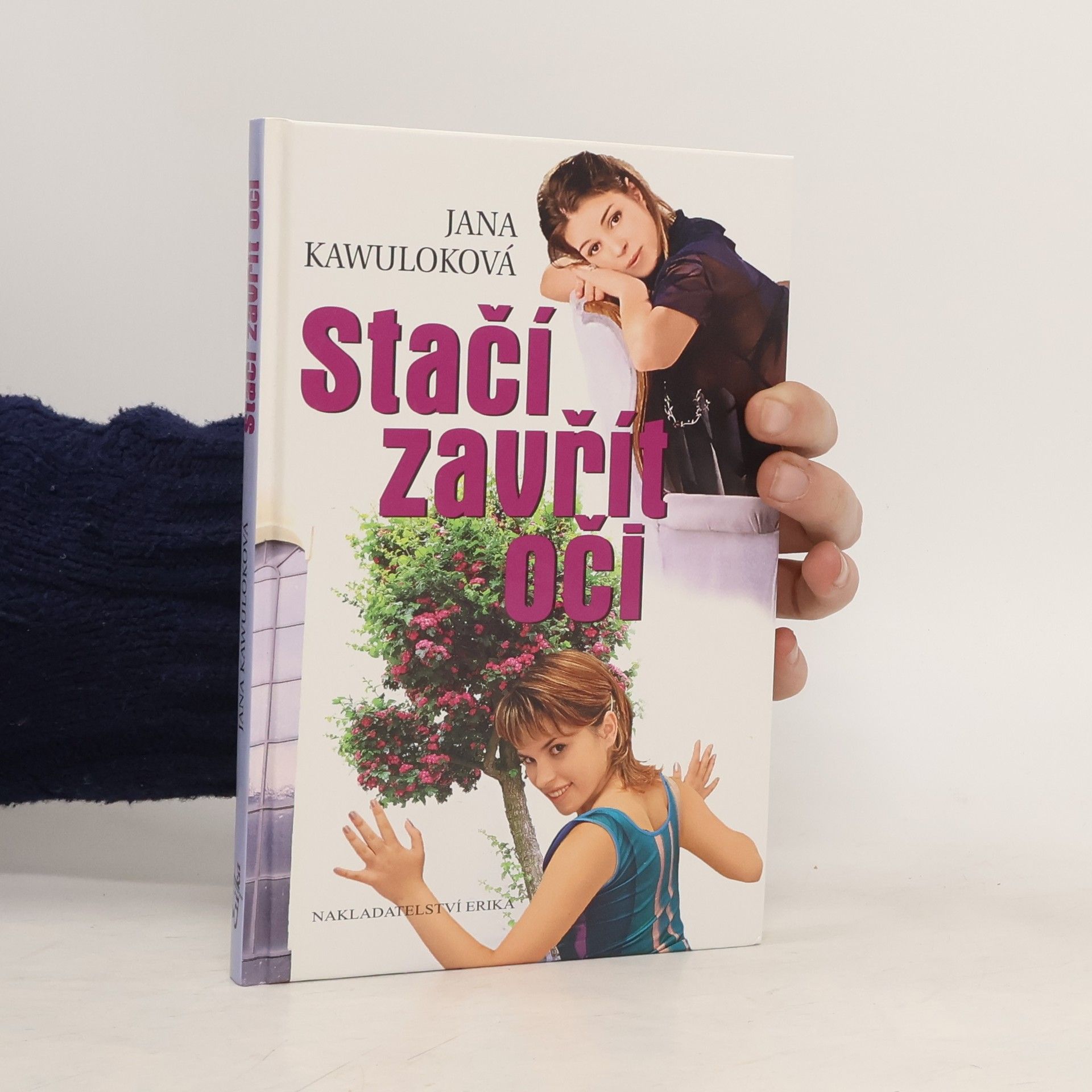 Jana Kawuloková Stačí zavřít oči