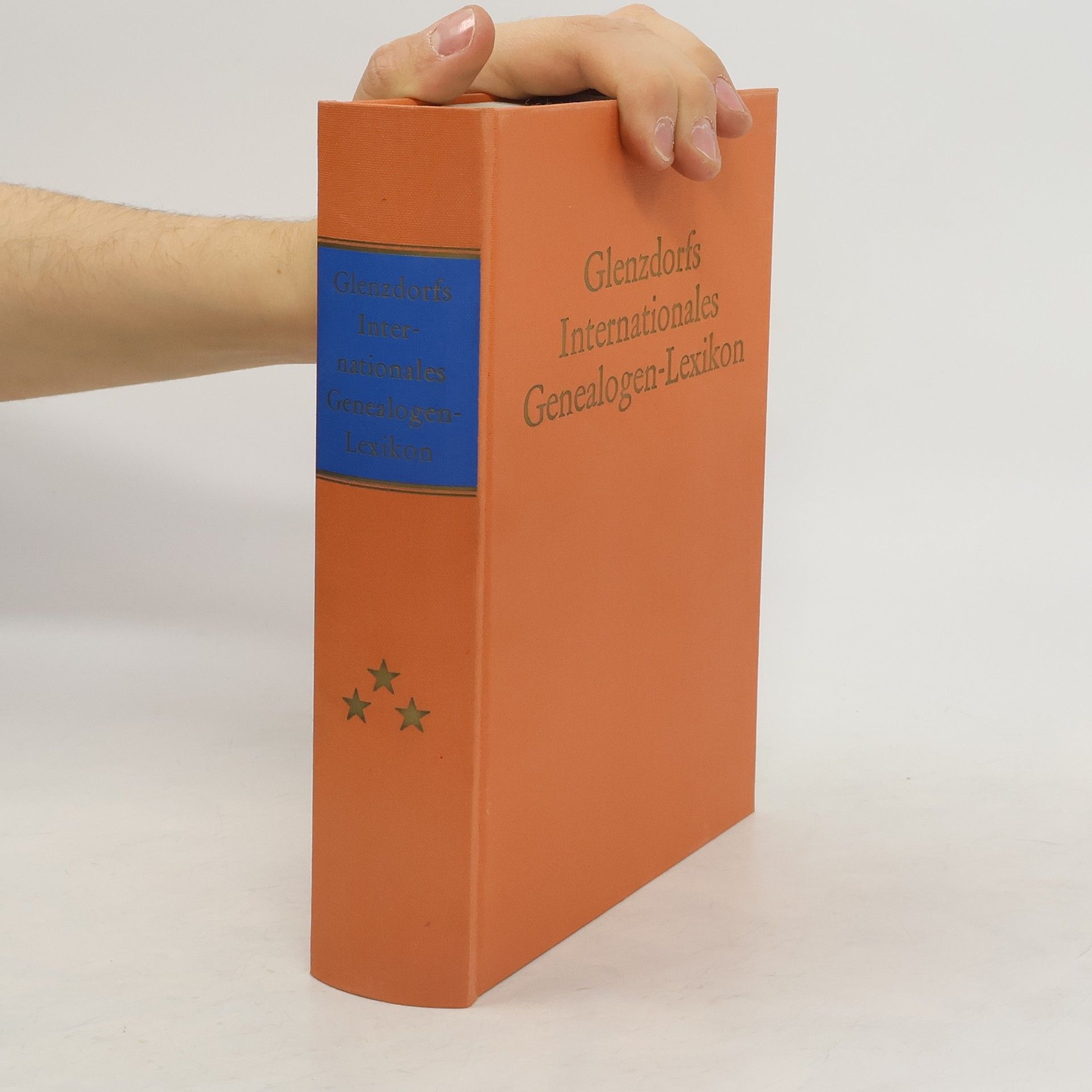 Glenzdorf Johann Glenzdorfs Internationales Genealogen-Lexikon. Dritter Band