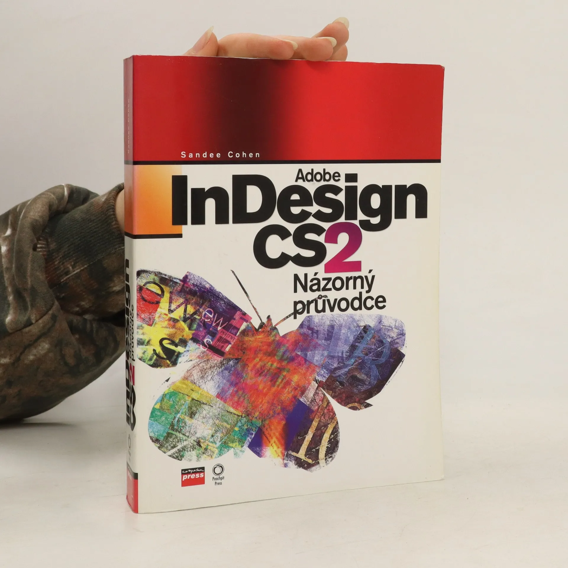 Adobe InDesign CS2. Názorný průvodce | Book | Paperback | Sandee Cohen | CS