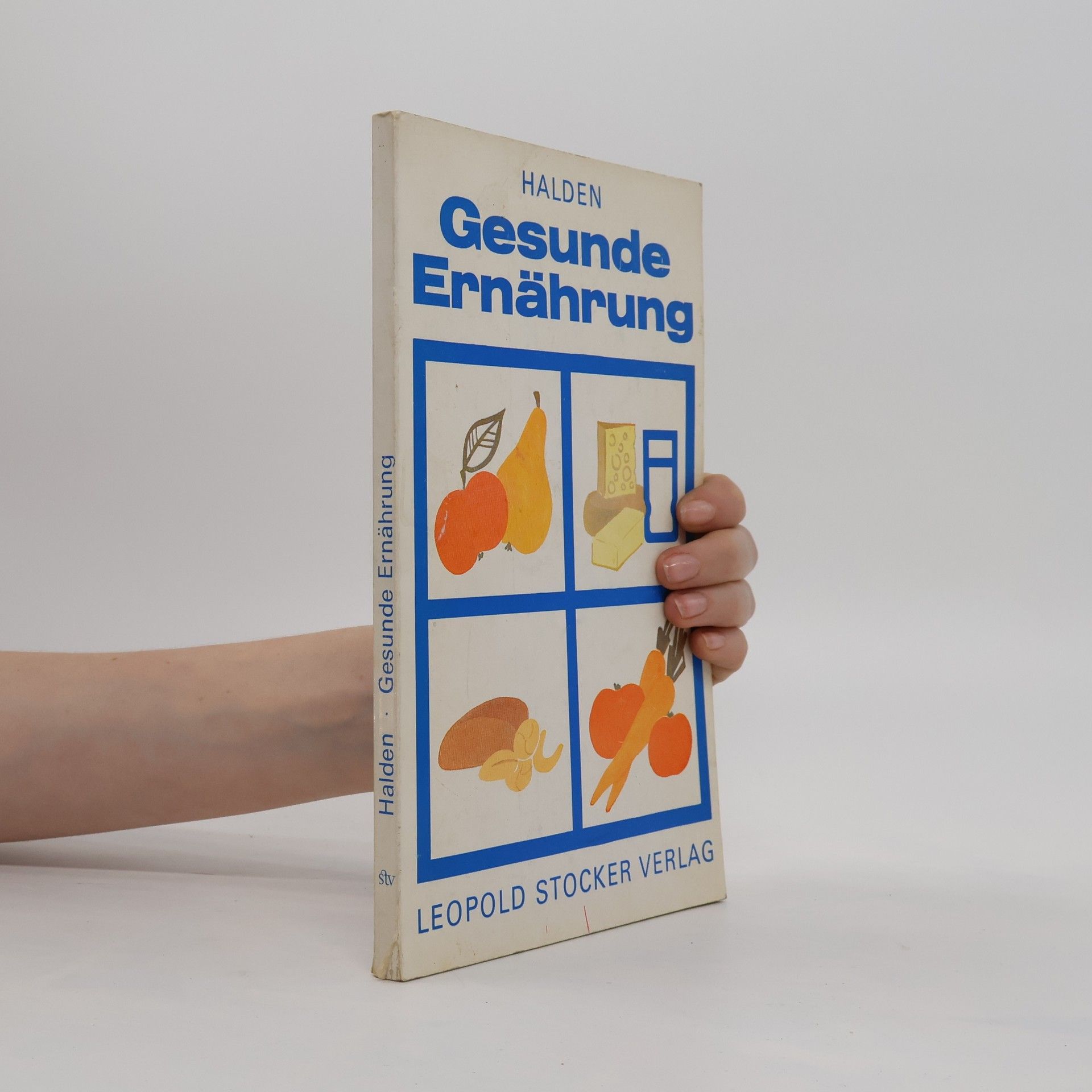 Wilhelm Halden Gesunde Ernährung