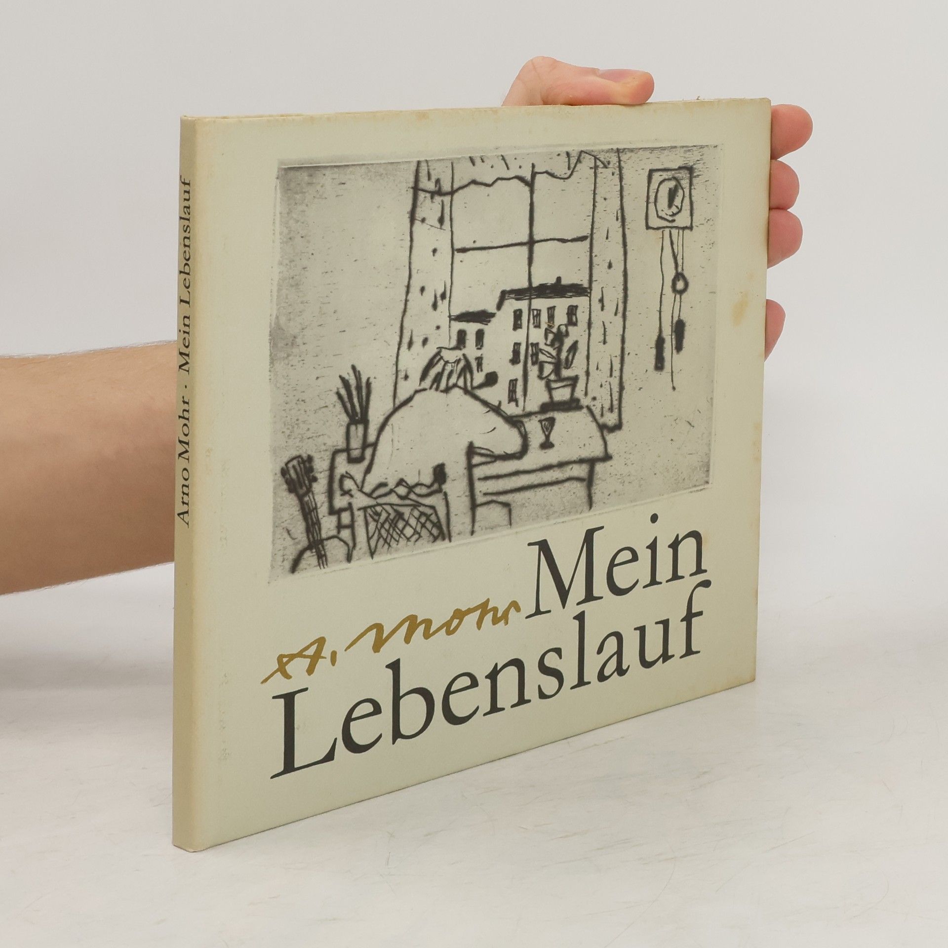 Arno Mohr Mein Lebenslauf