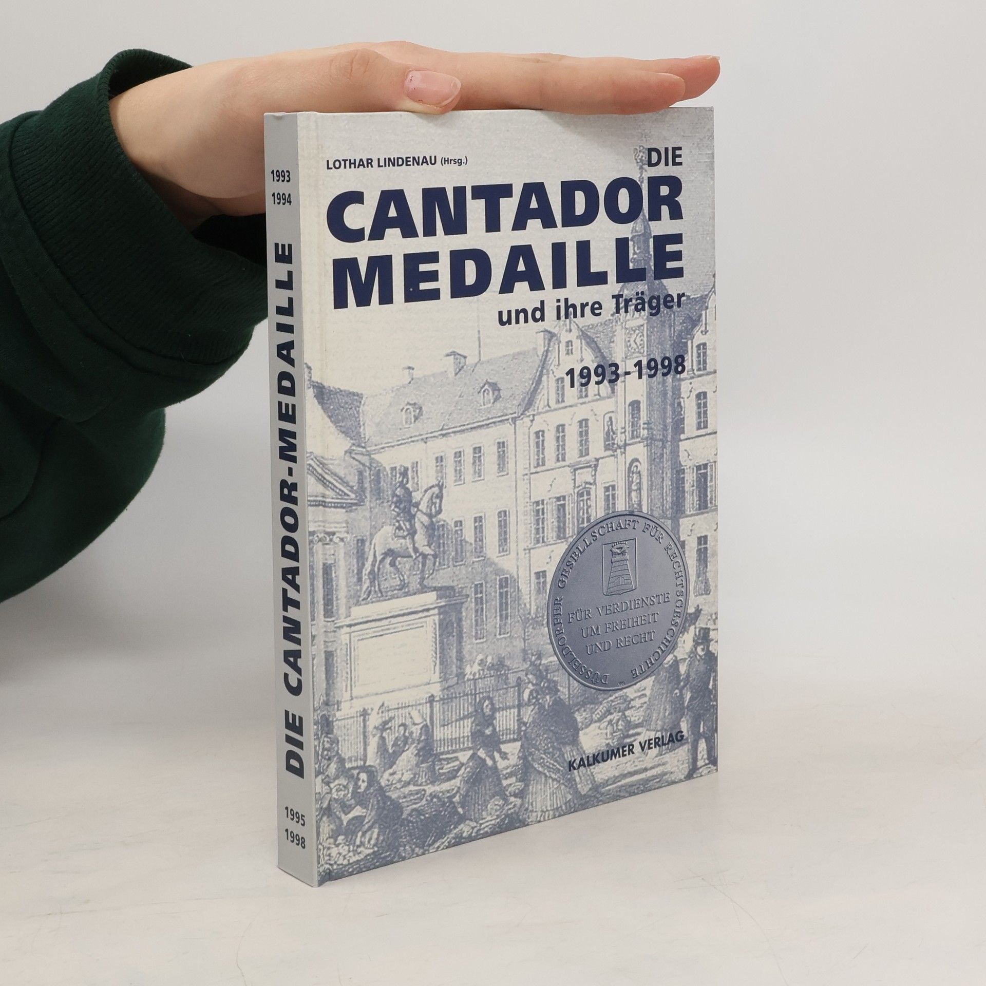 Lothar Lindenau Die Cantador-Medaille und ihre Träger 1993 - 1998