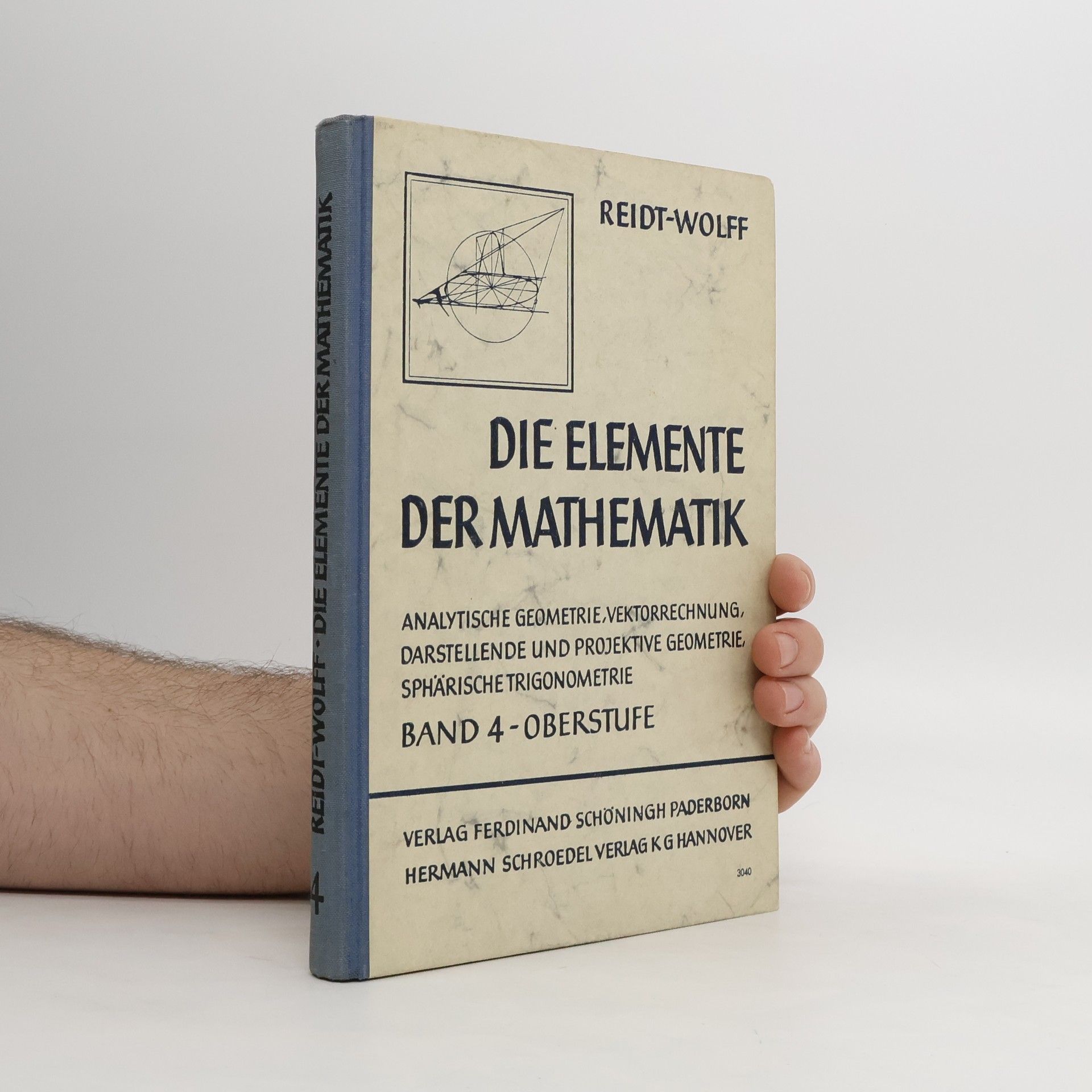 Autorenkollektiv Die Elemente der Mathematik. Band 3