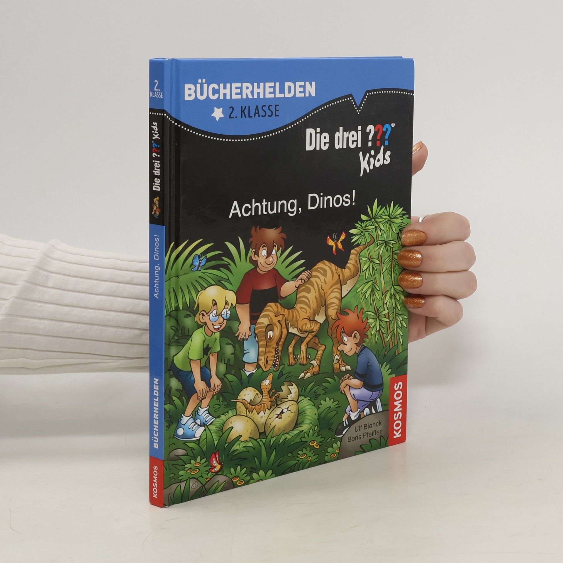 Ulf Blanck Die drei ??? Kids - Achtung, Dinos!