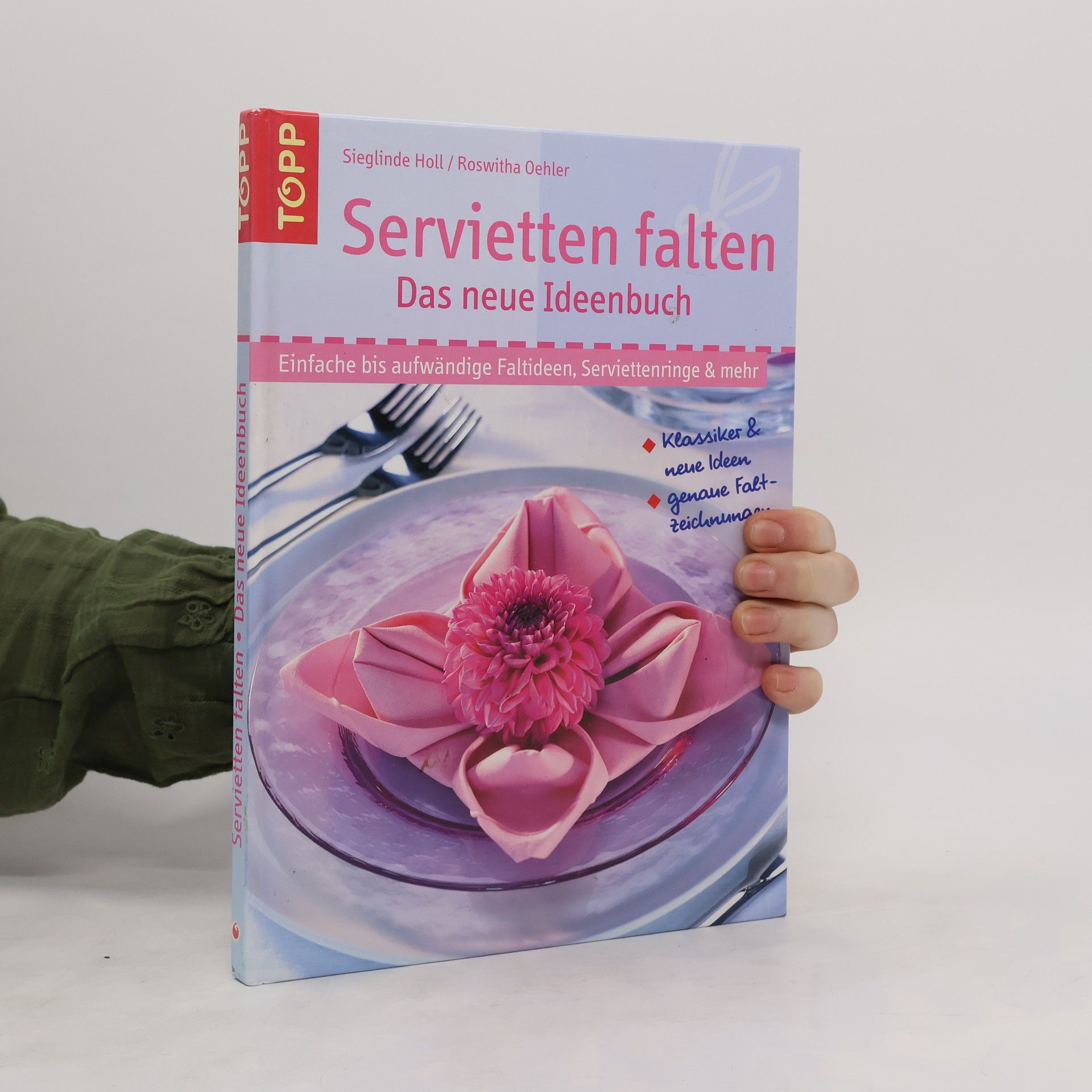 Sieglinde Holl Servietten falten