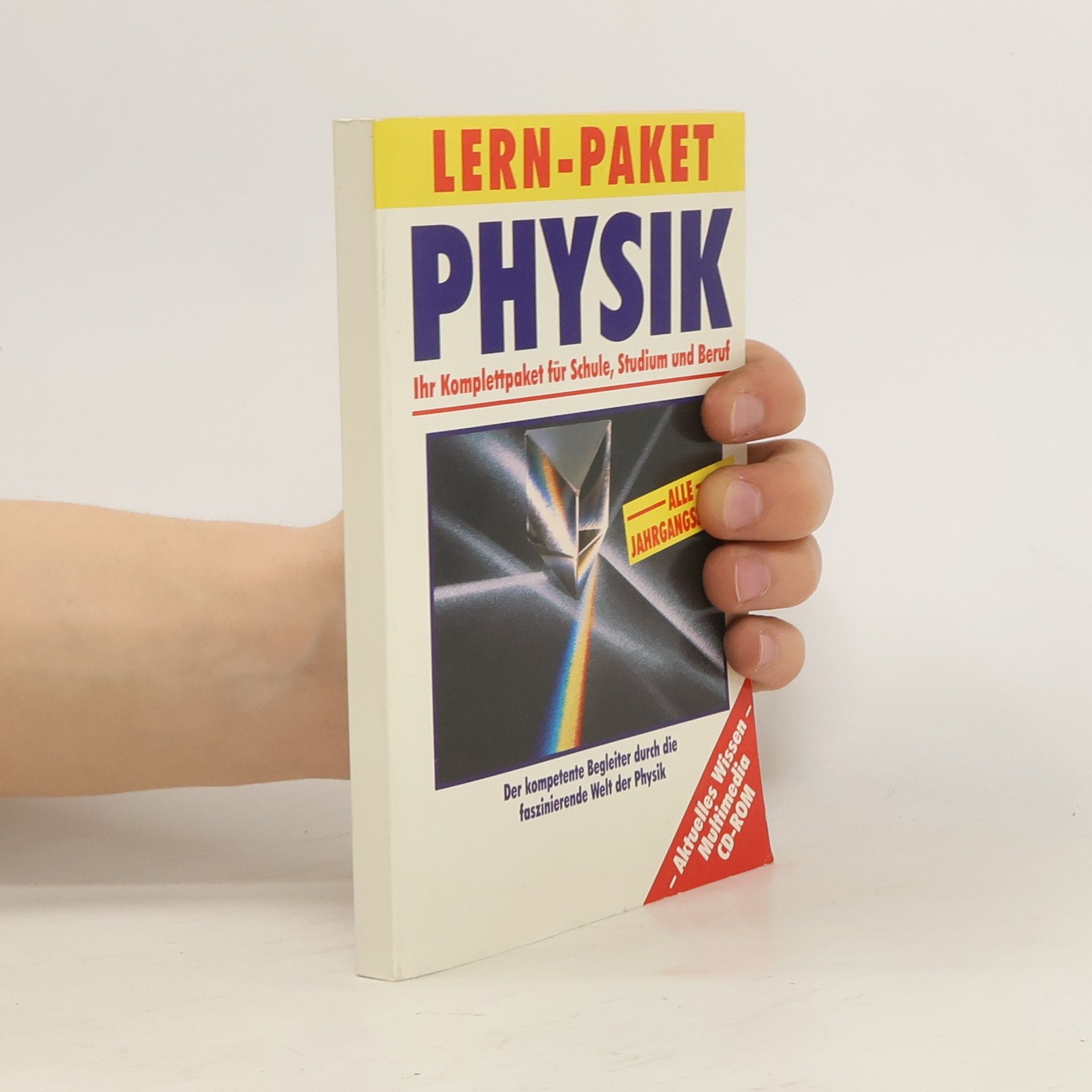 Autorenkollektiv Physik. Ihr Komplettpaket für Schule, Studium und Beruf
