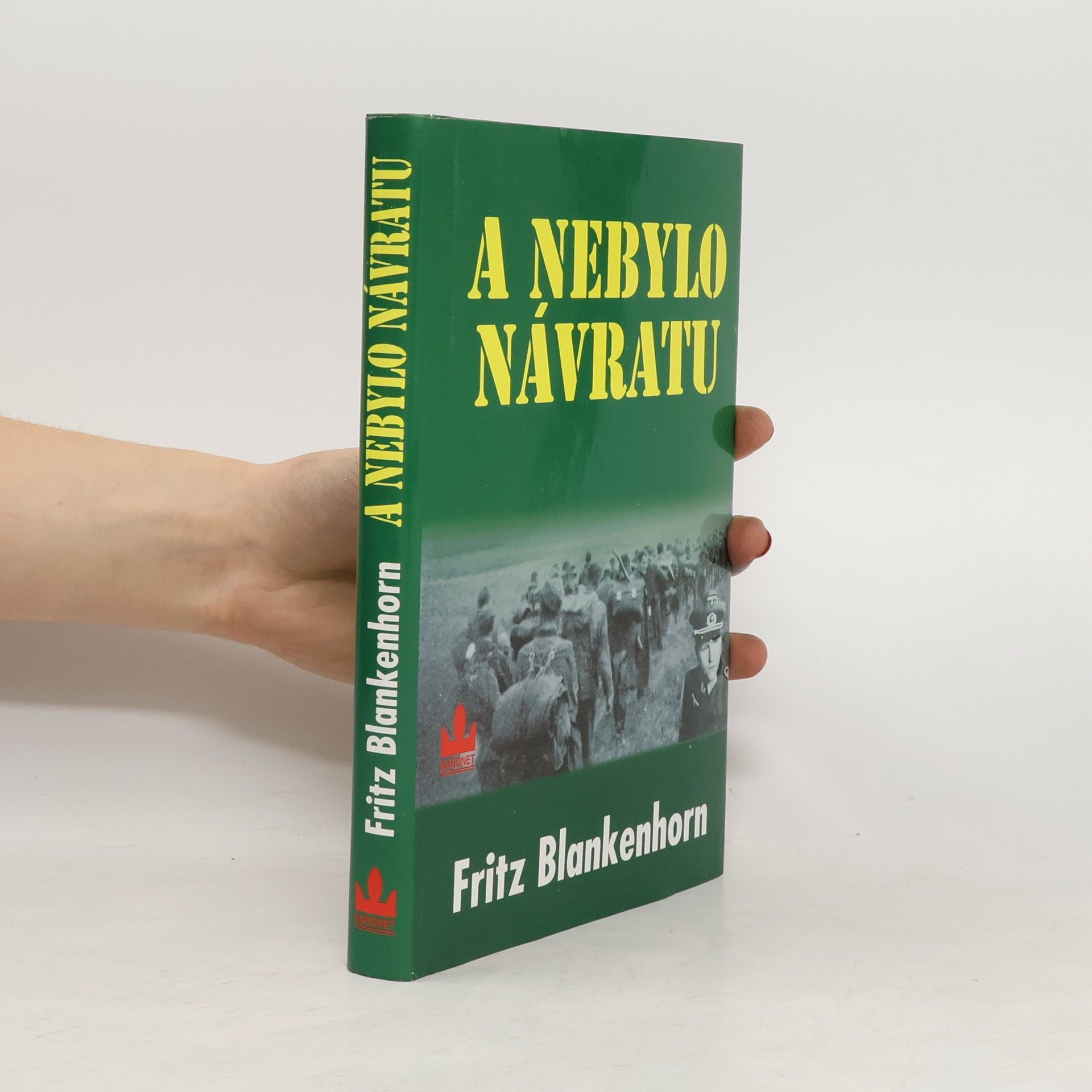 Fritz Blankenhorn A nebylo návratu