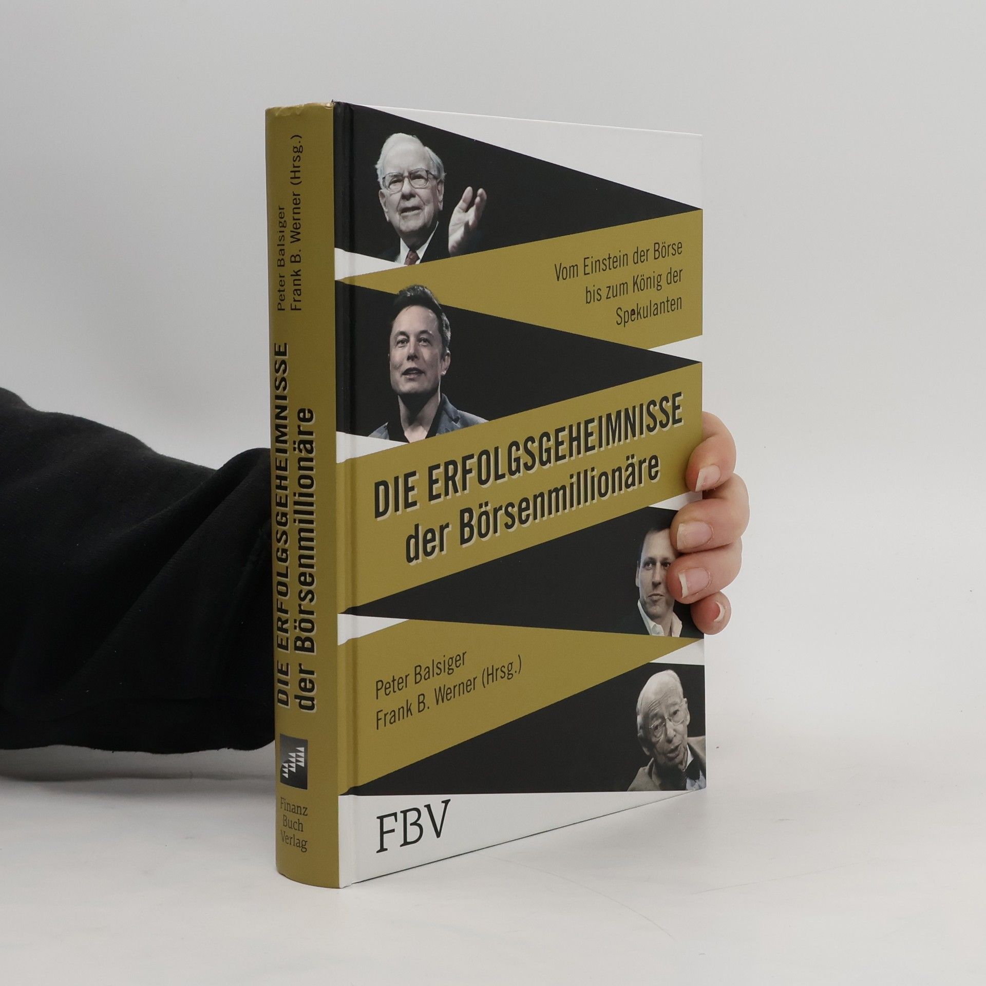 Peter Balsiger Die Erfolgsgeheimnisse der Börsenmillionäre