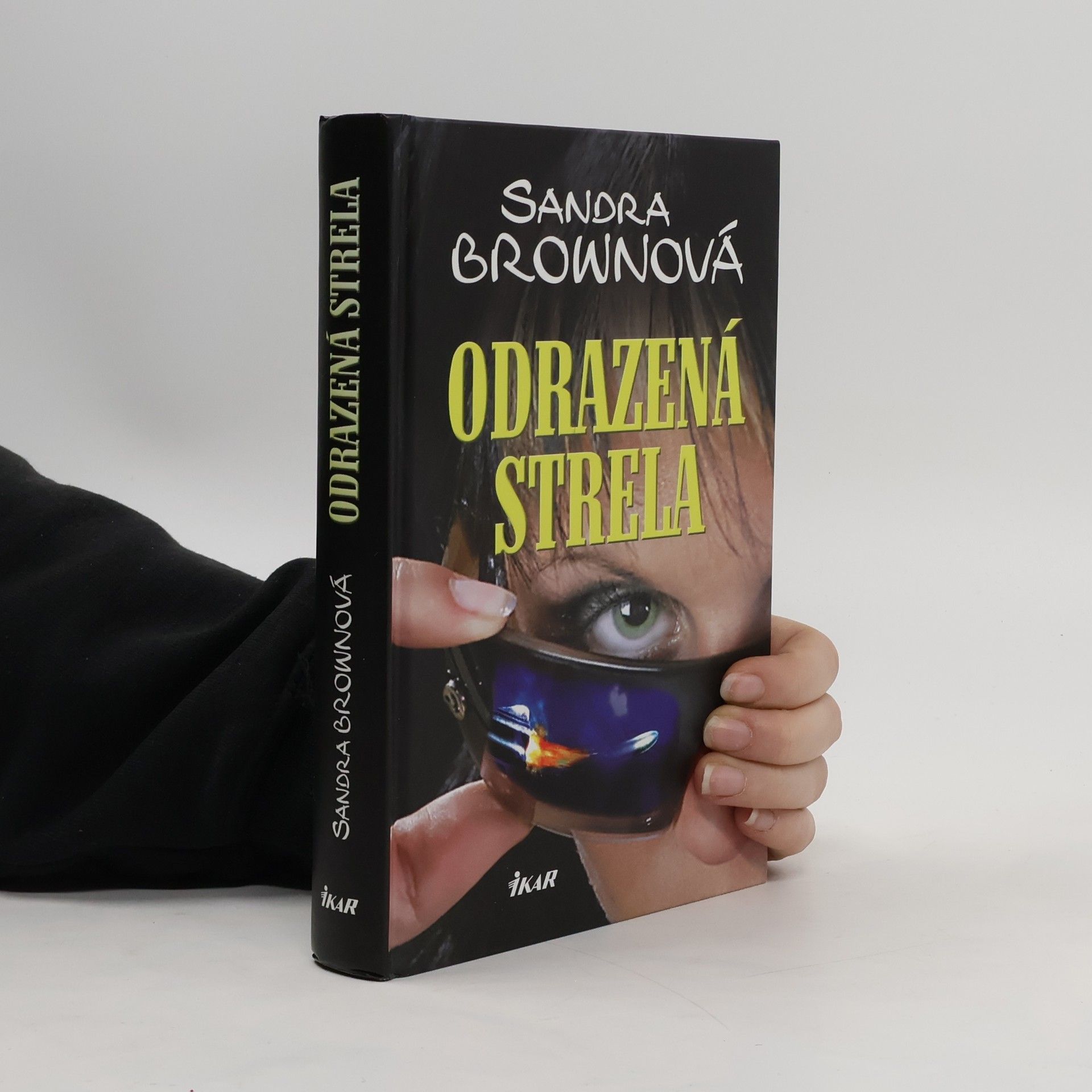 Sandra Brown Odrazená strela