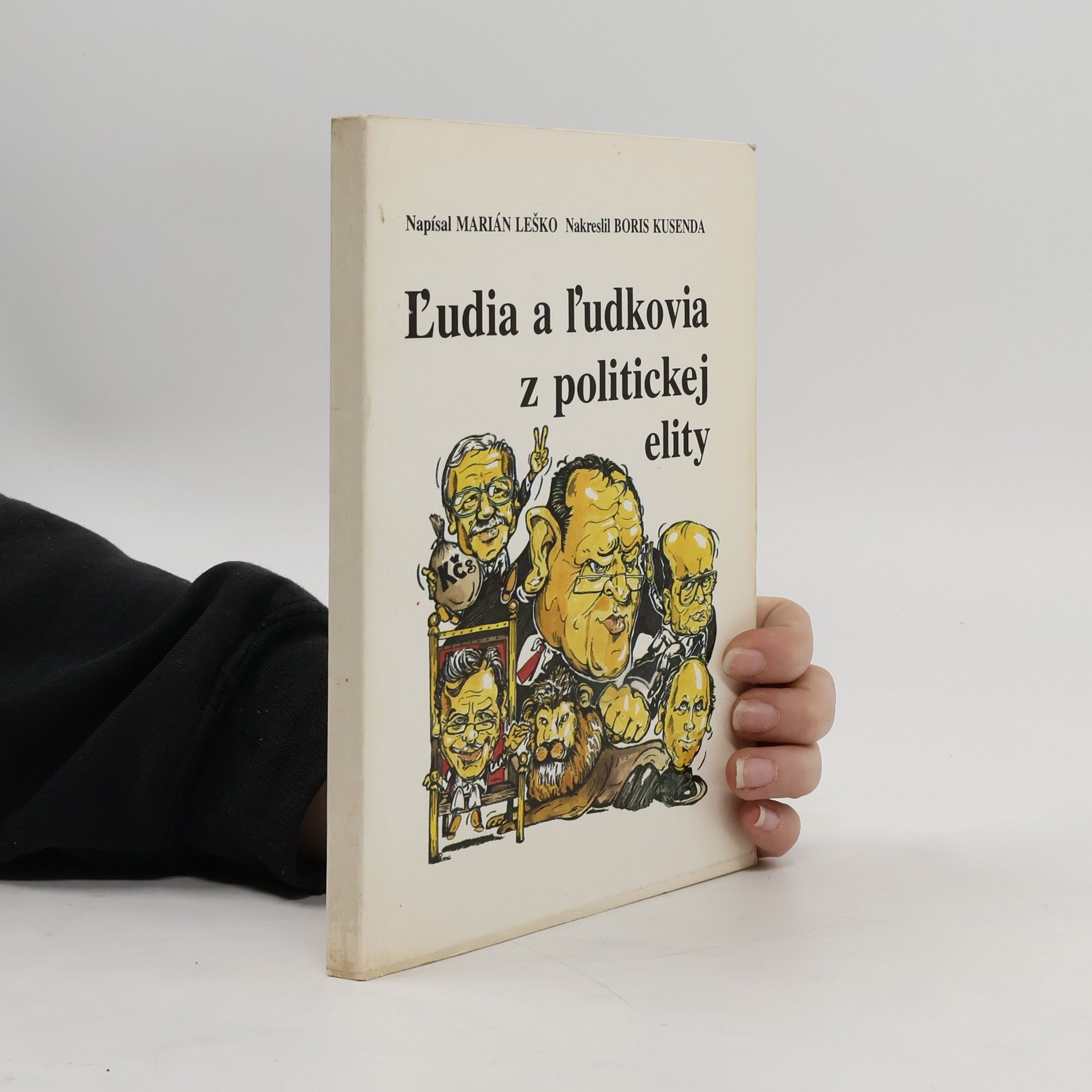 Marián Leško Ľudia a ľudkovia z politickej elity