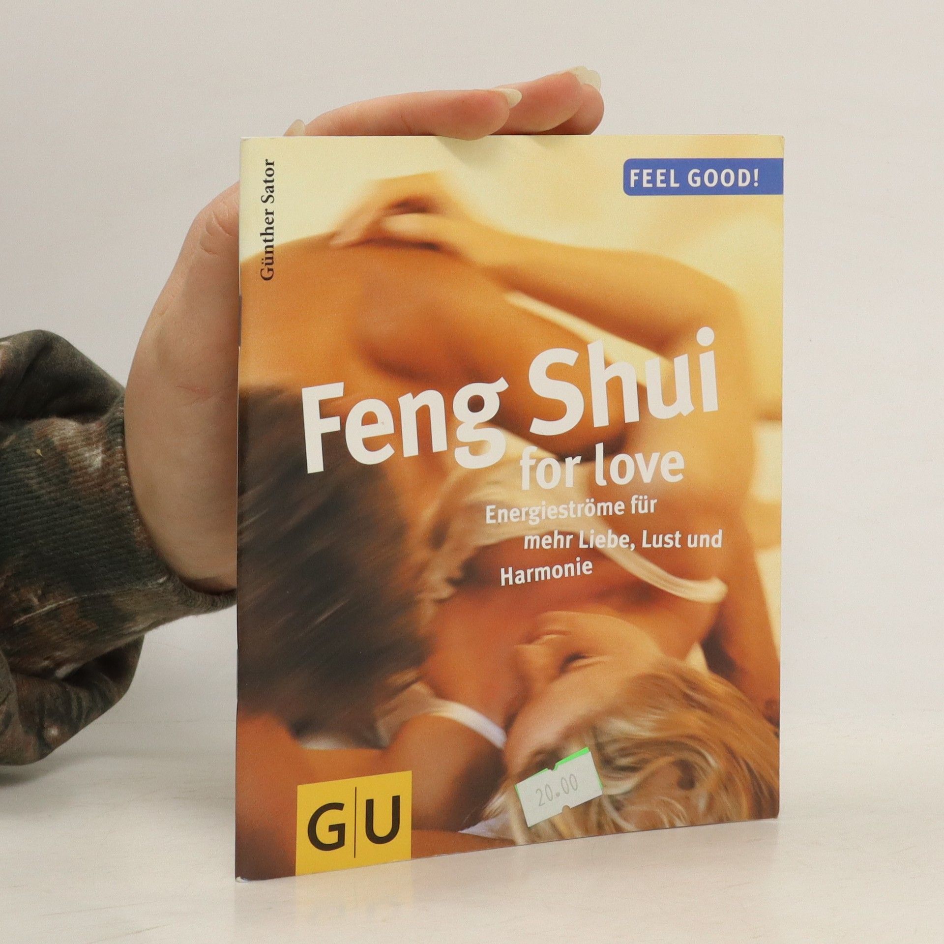 Günther Sator Feng Shui for love