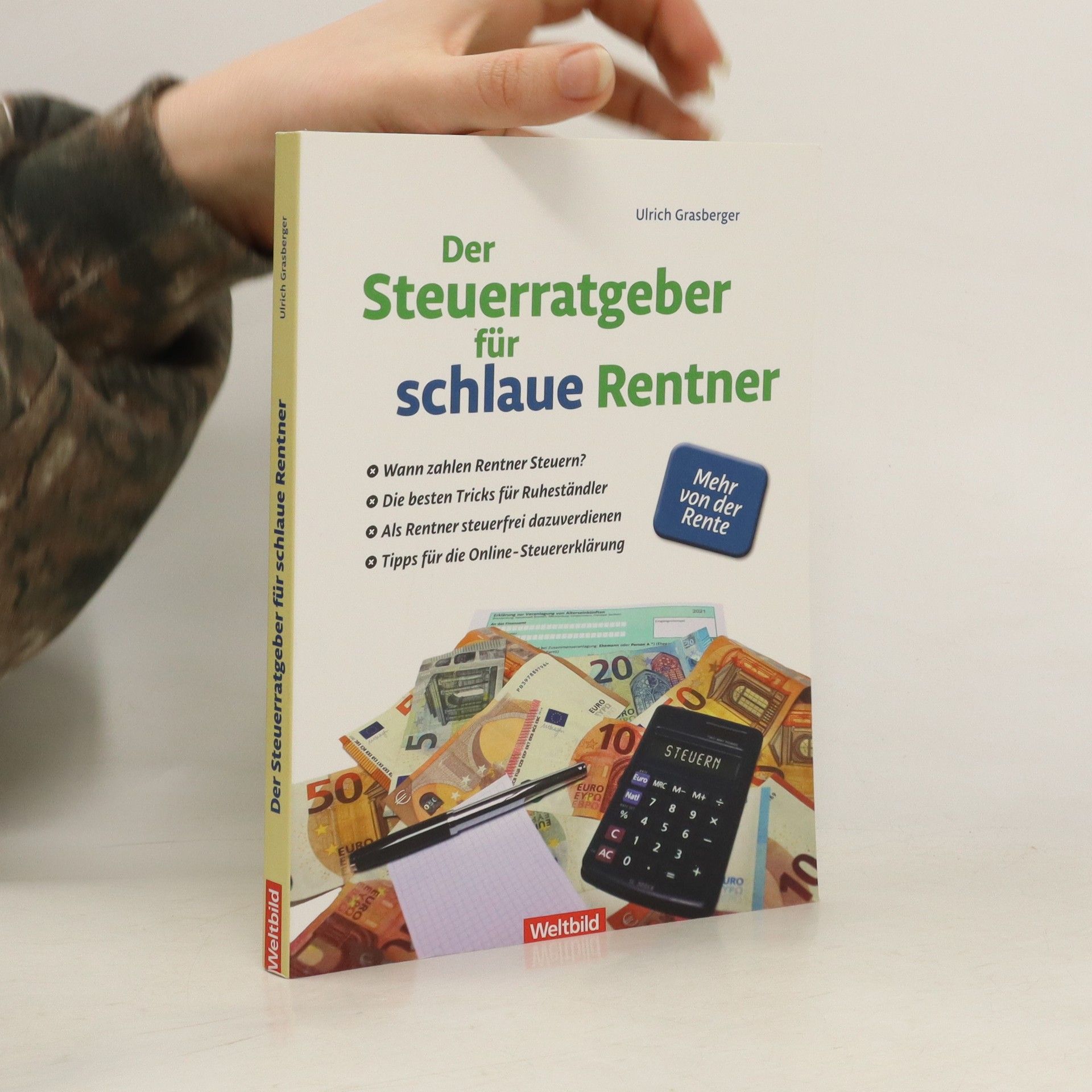 Ulrich Grasberger Der Steuerratgeber für schlaue Rentner