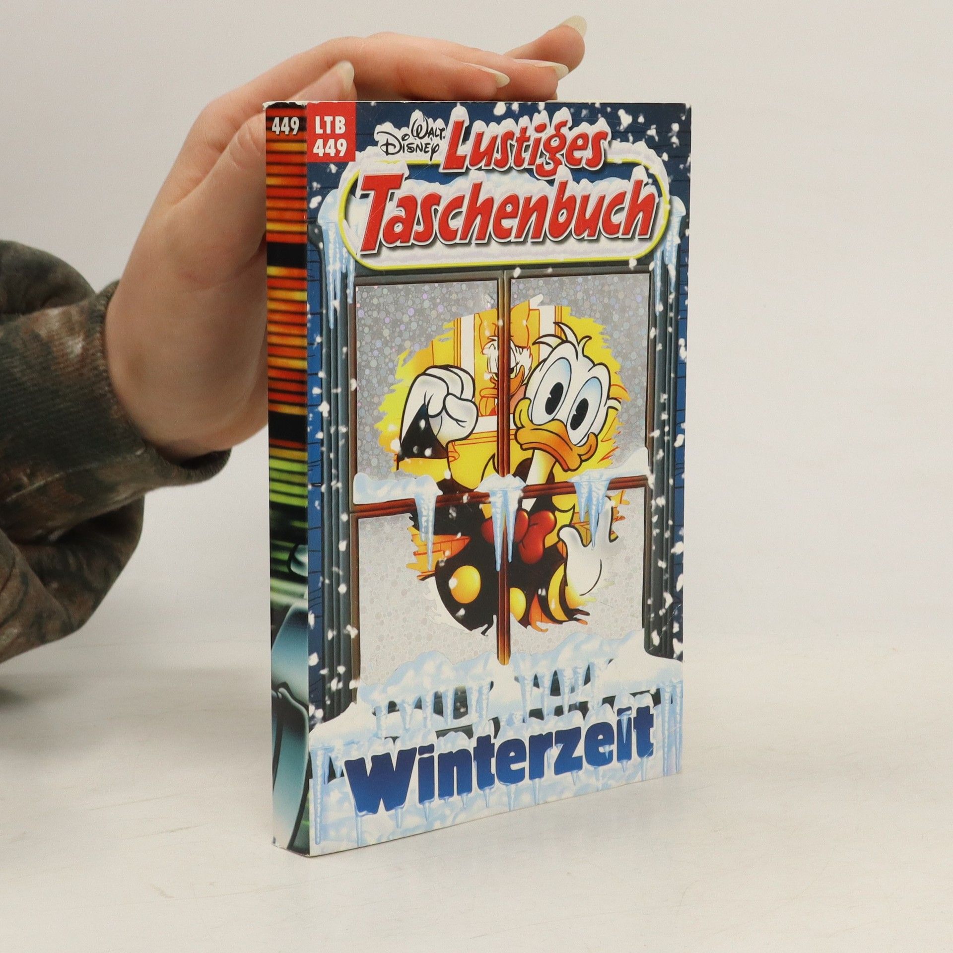 Walt Disney Lustiges Taschenbuch 449. Winterzeit