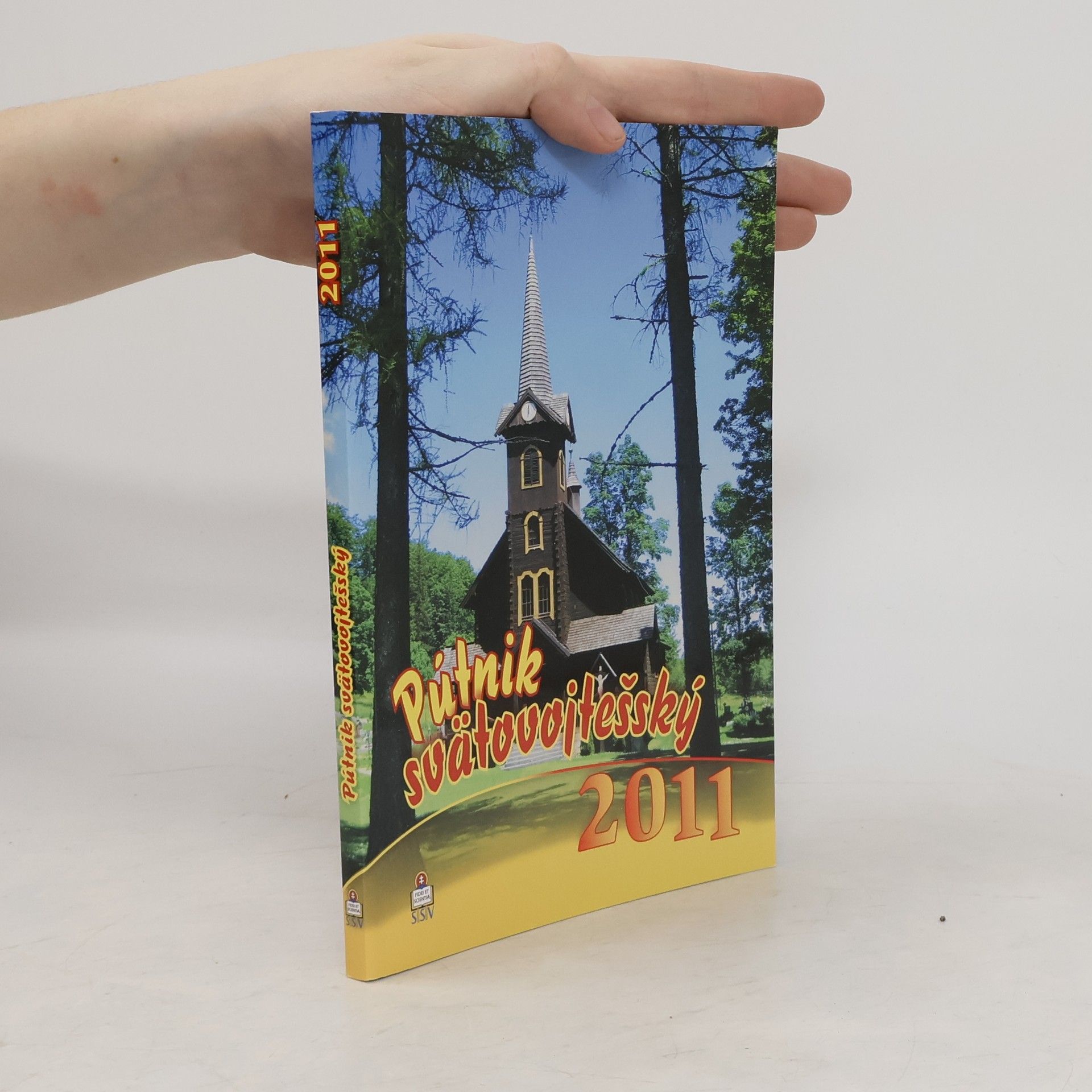 Autorenkollektiv Pútnik svätovojtešský 2011