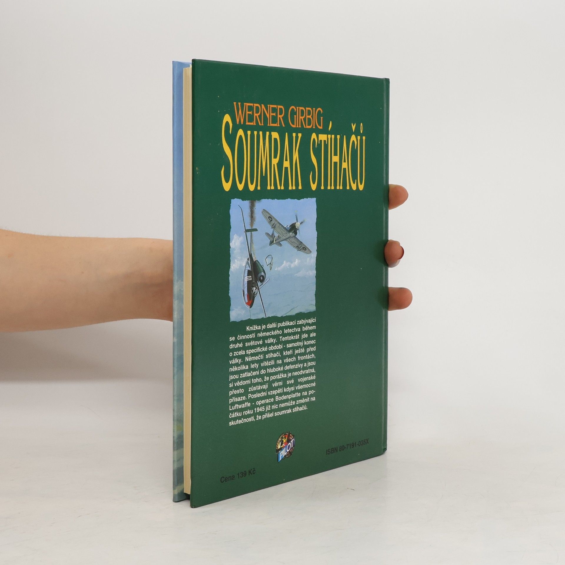 Werner Girbig Soumrak stíhačů