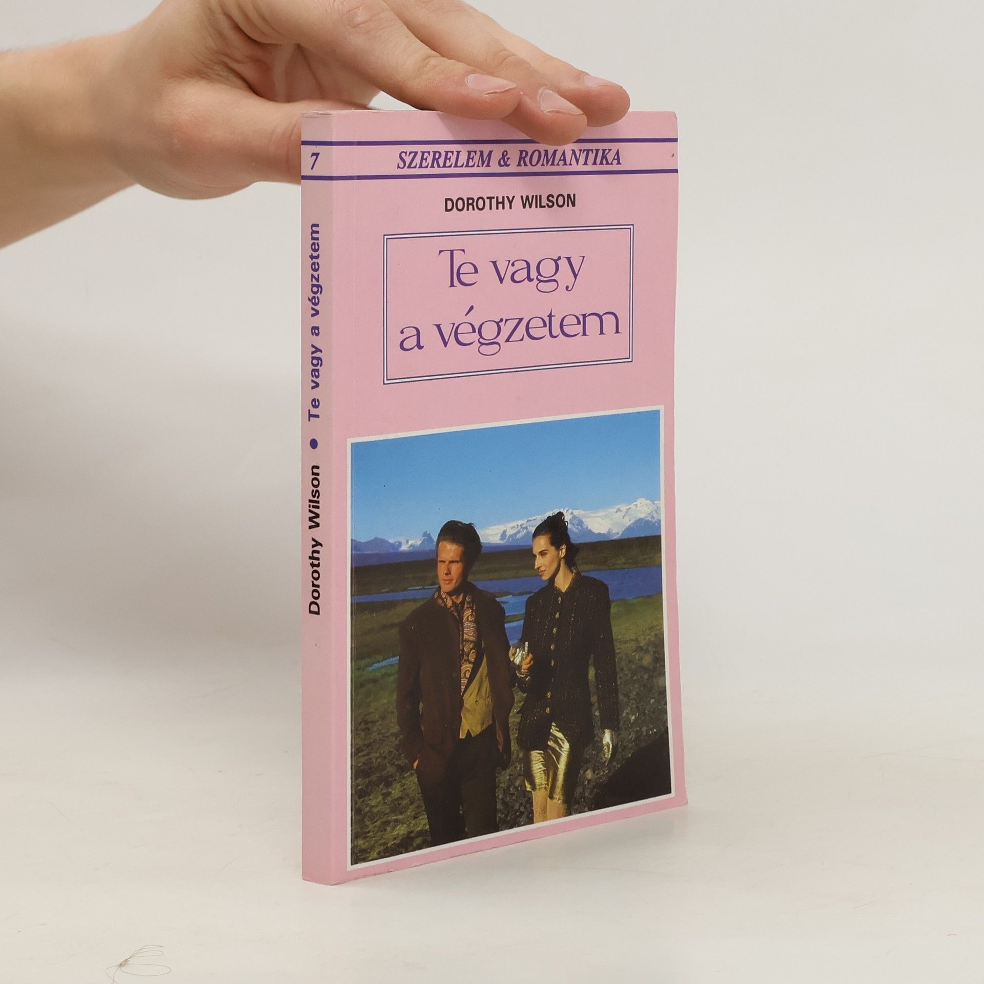 Dorothy Wilson Te vagy a végzetem