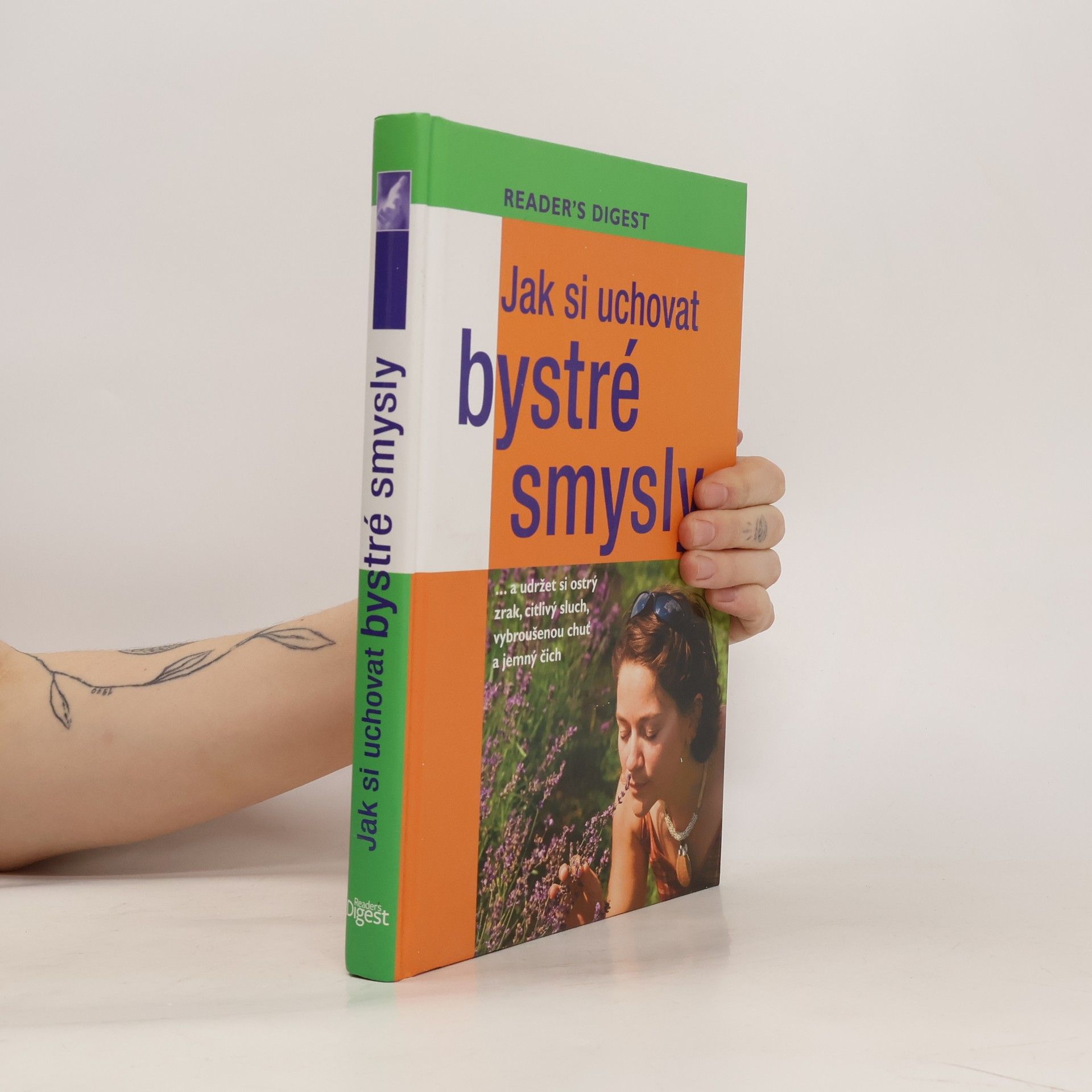kolektiv Jak si uchovat bystré smysly