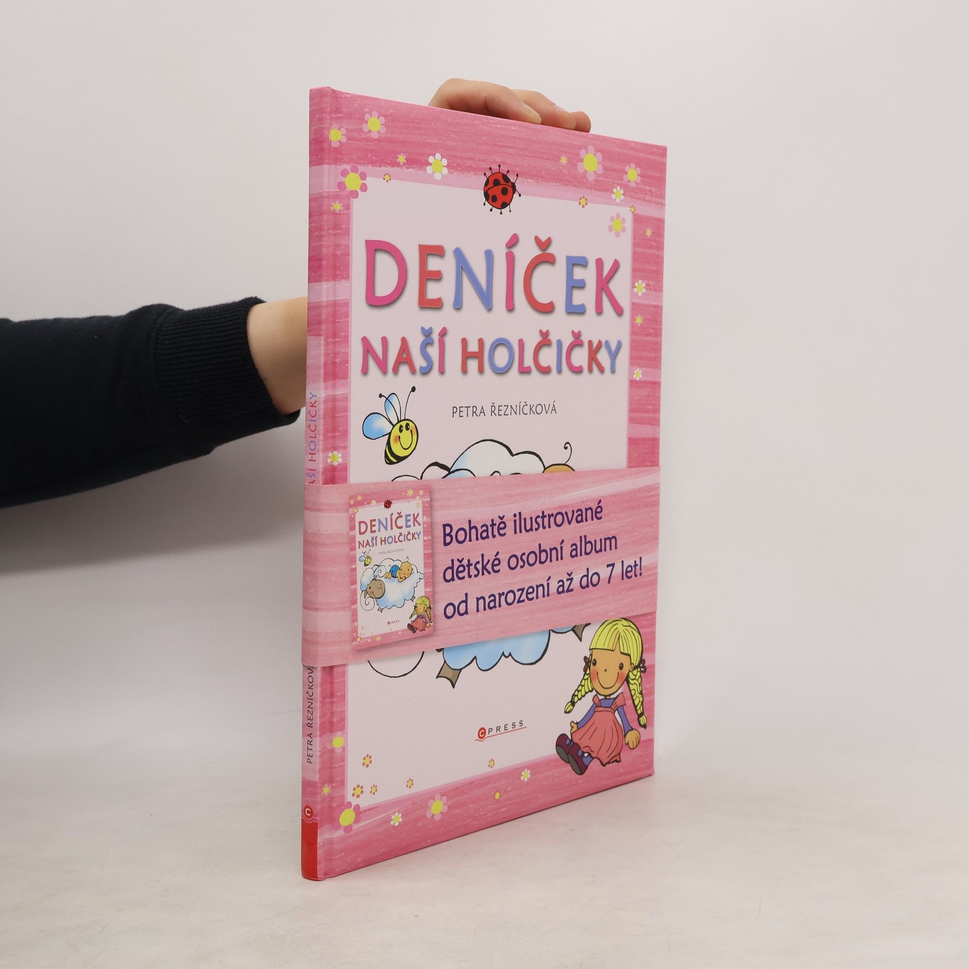 Petra Hauptová Deníček naší holčičky: dětské ilustrované album (od narození do 7 let)