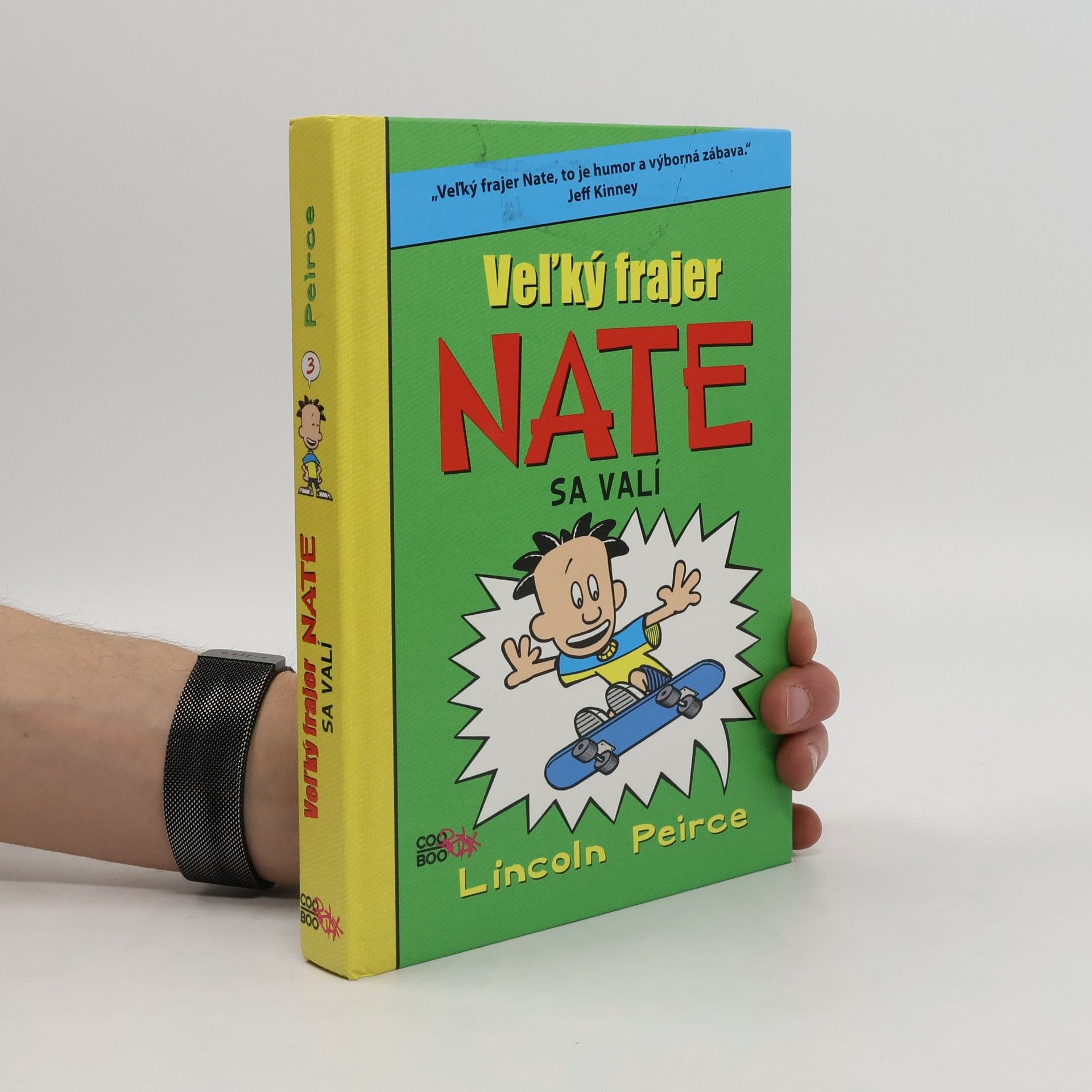 Lincoln Peirce Veľký frajer Nate sa valí
