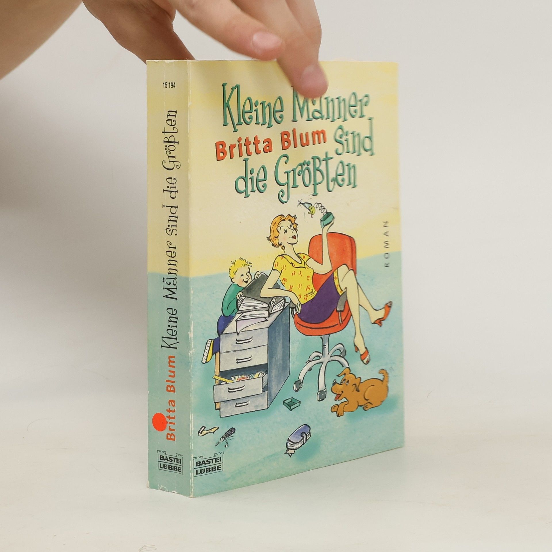 Annegrit Arens Kleine Männer sind die Größten