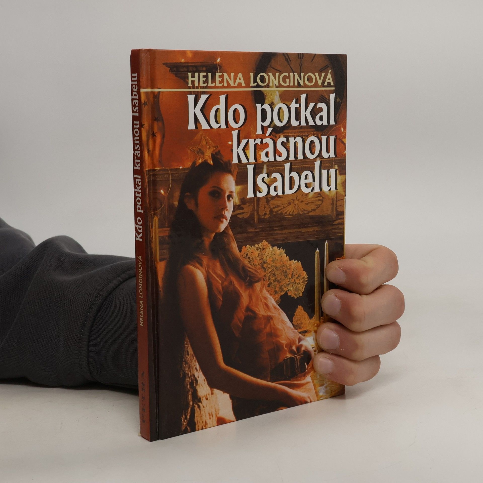 Helena Longinová Kdo potkal krásnou Isabelu
