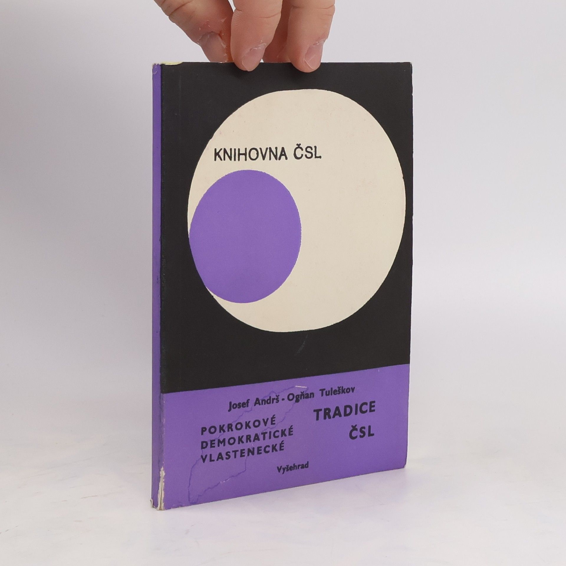 Josef Andrš Pokrokové, demokratické, vlastenecké tradice ČSL