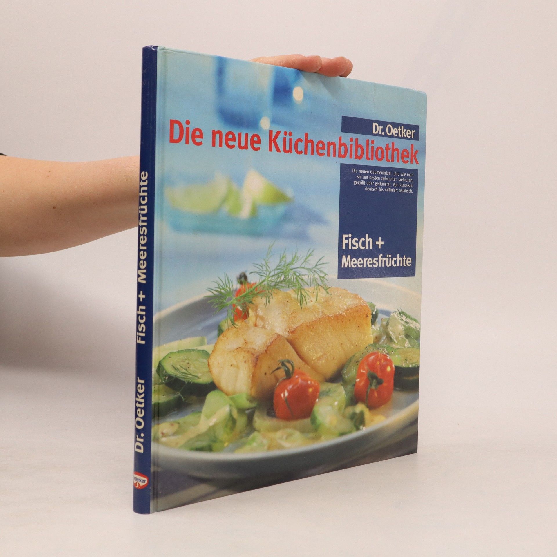 Carola Reich Dr. Oetker - die neue Küchenbibliothek