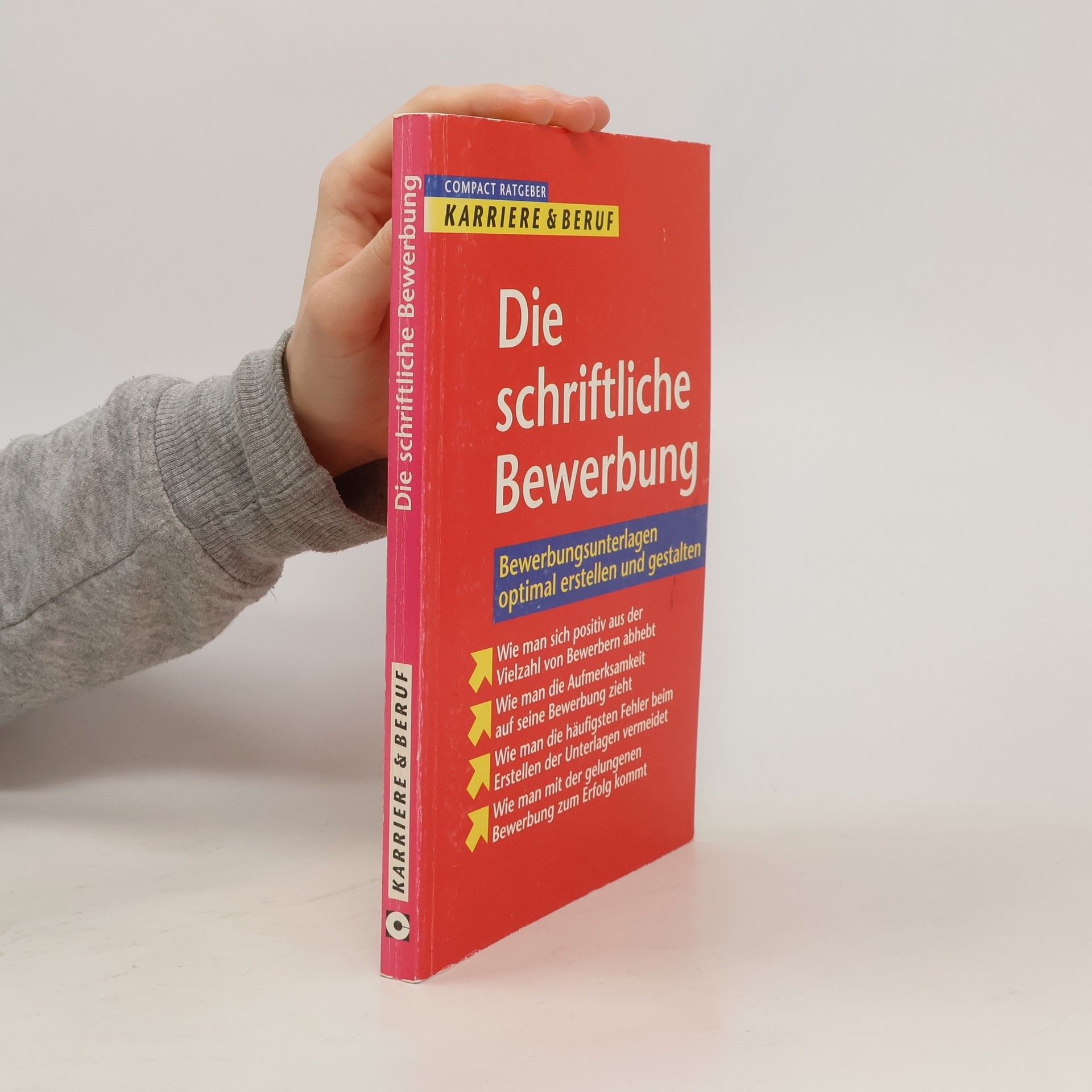 Heide Marie Karin Geiss Die schriftliche Bewerbung