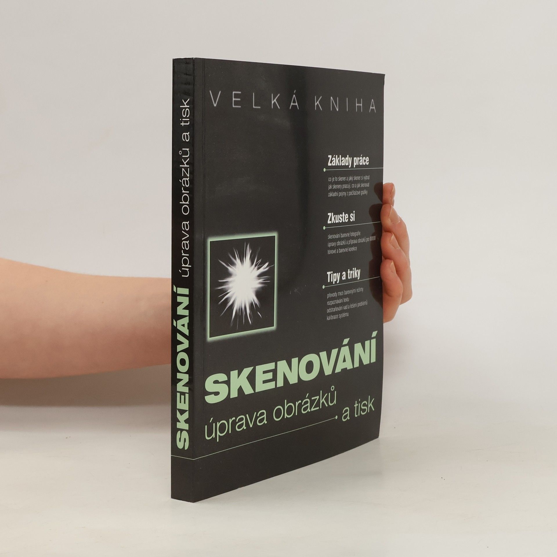 AA.VV. Skenování: úprava obrázků a tisk
