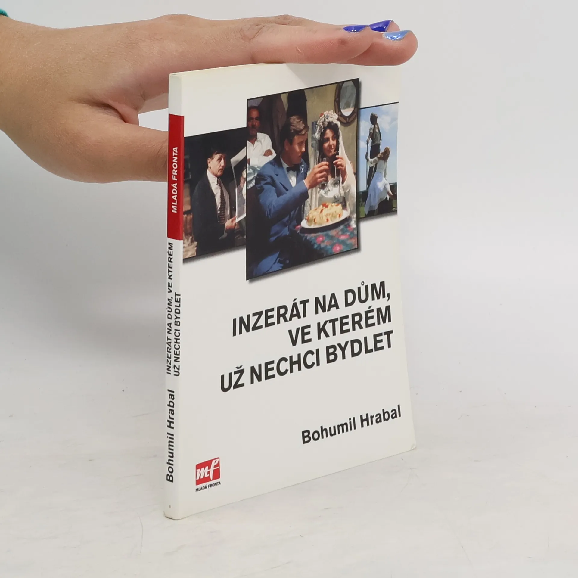 Inzerát na dům, ve kterém už nechci bydlet | Book | Paperback | Bohumil Hrabal | CS