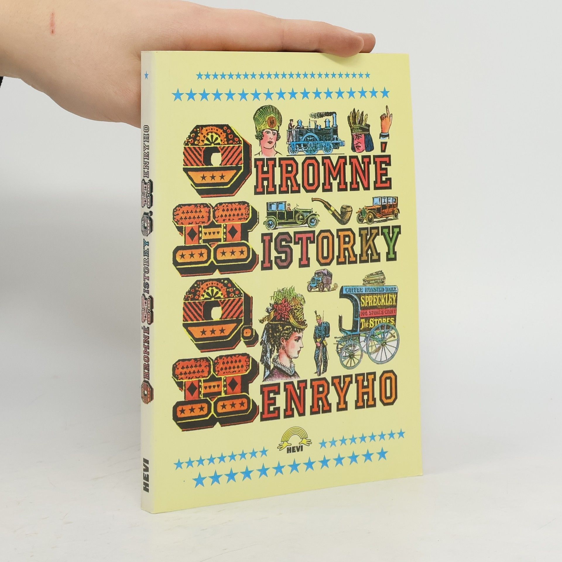 O. Henry Ohromné historky O. Henryho