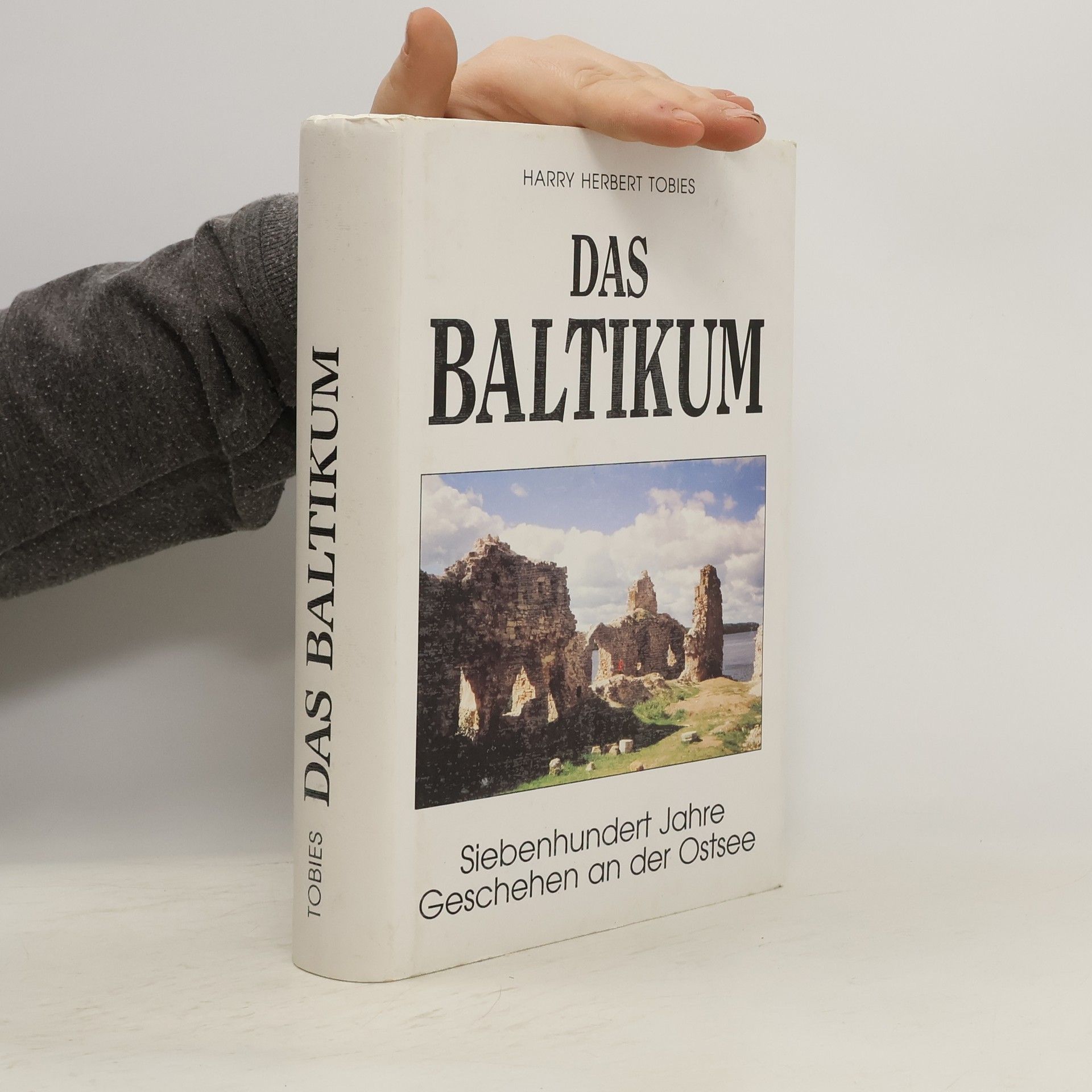 Harry Herbert Tobies Das Baltikum