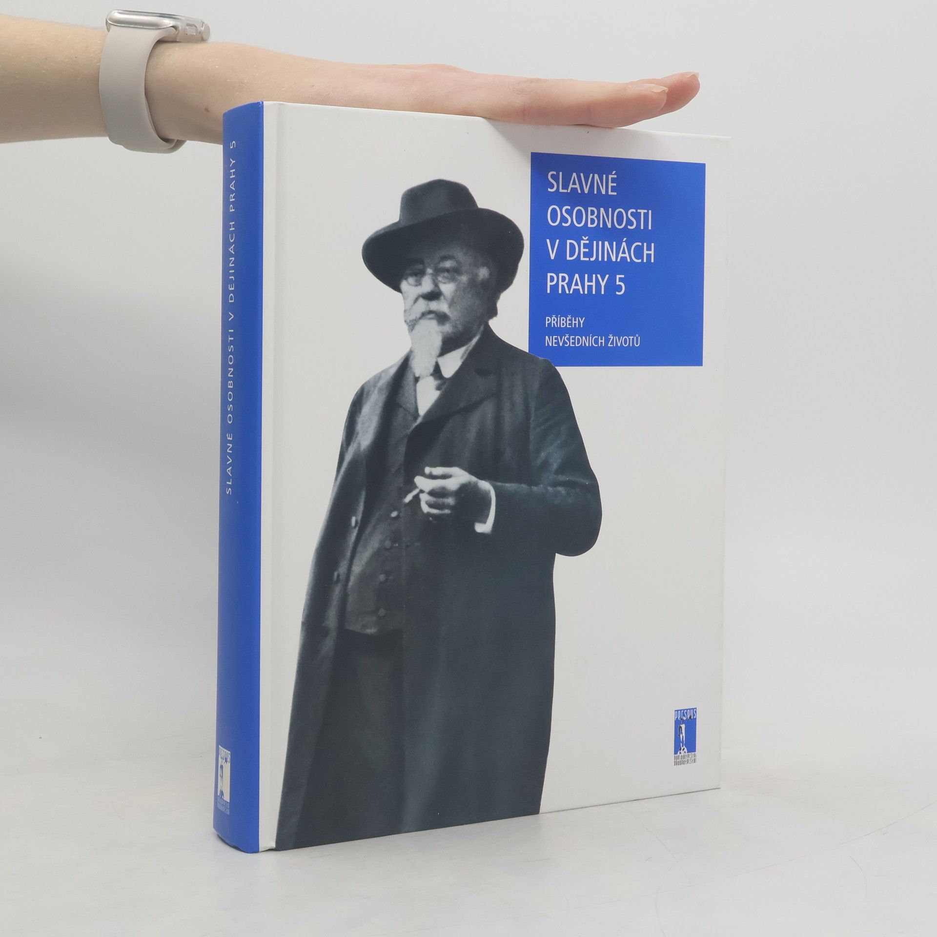 Jarmila Schreiberová Slavné osobnosti v dějinách Prahy 5. Příběhy nevšedních životů