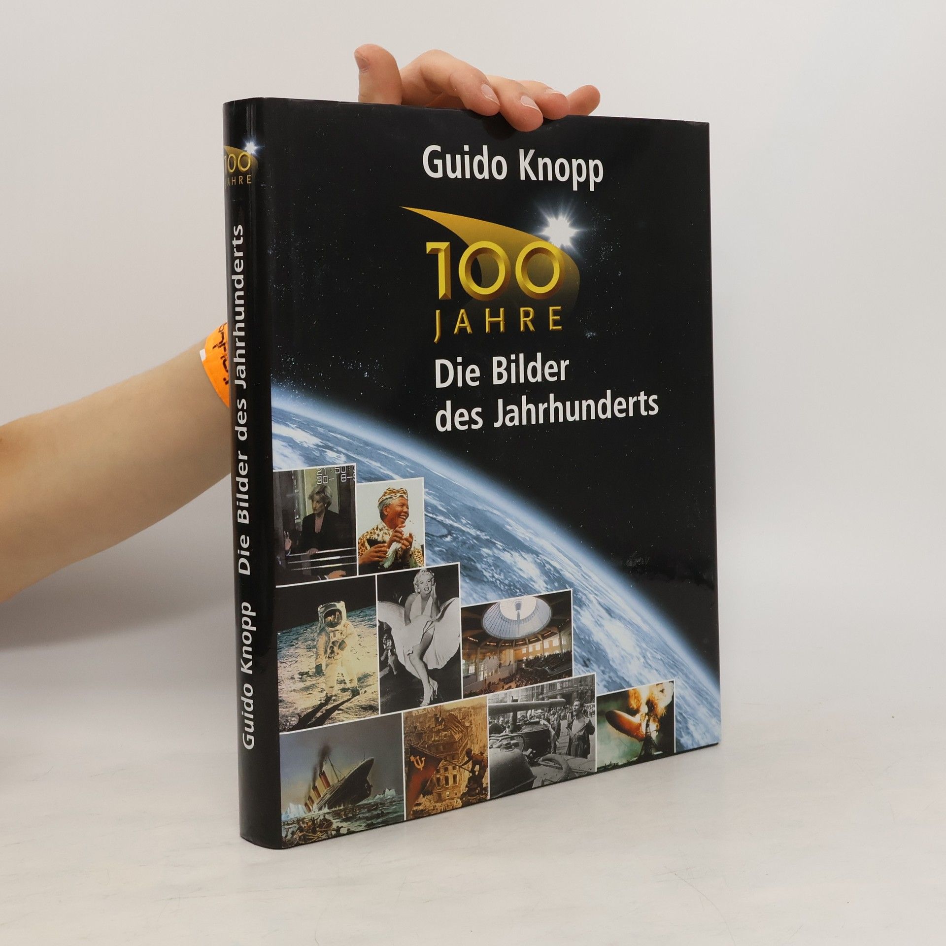 Guido Knopp 100 Jahre
