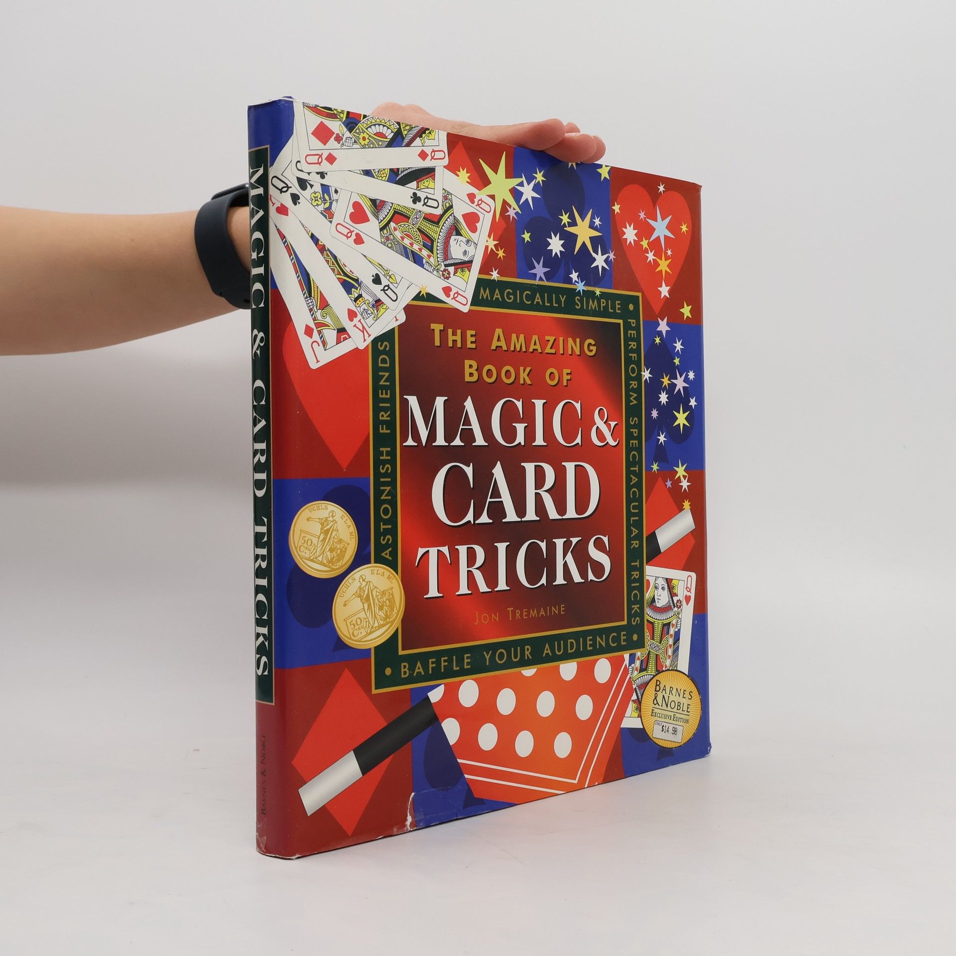 Collectif d'auteurs The Amazing Book of Magic and Card Tricks